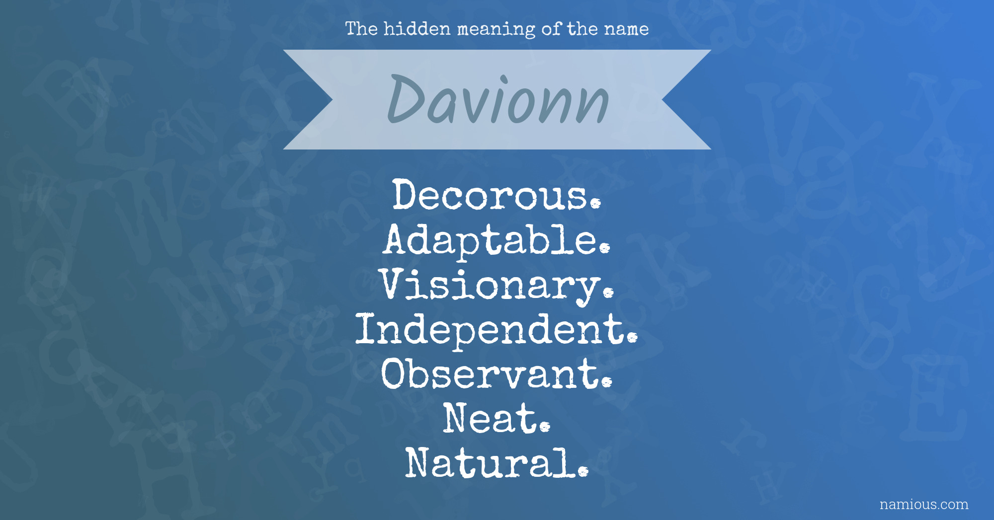 The hidden meaning of the name Davionn