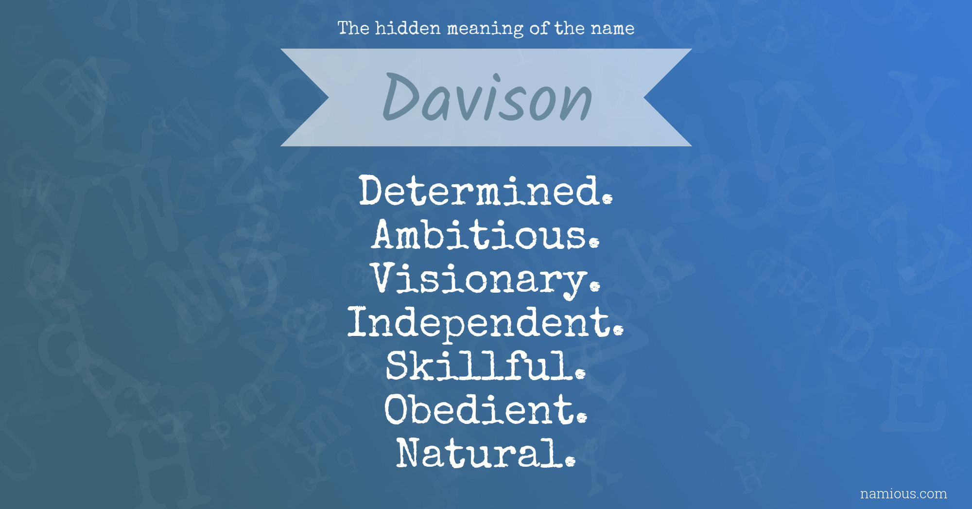 The hidden meaning of the name Davison