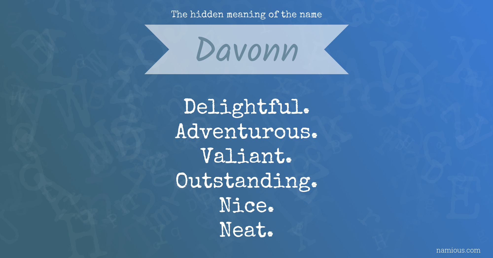 The hidden meaning of the name Davonn