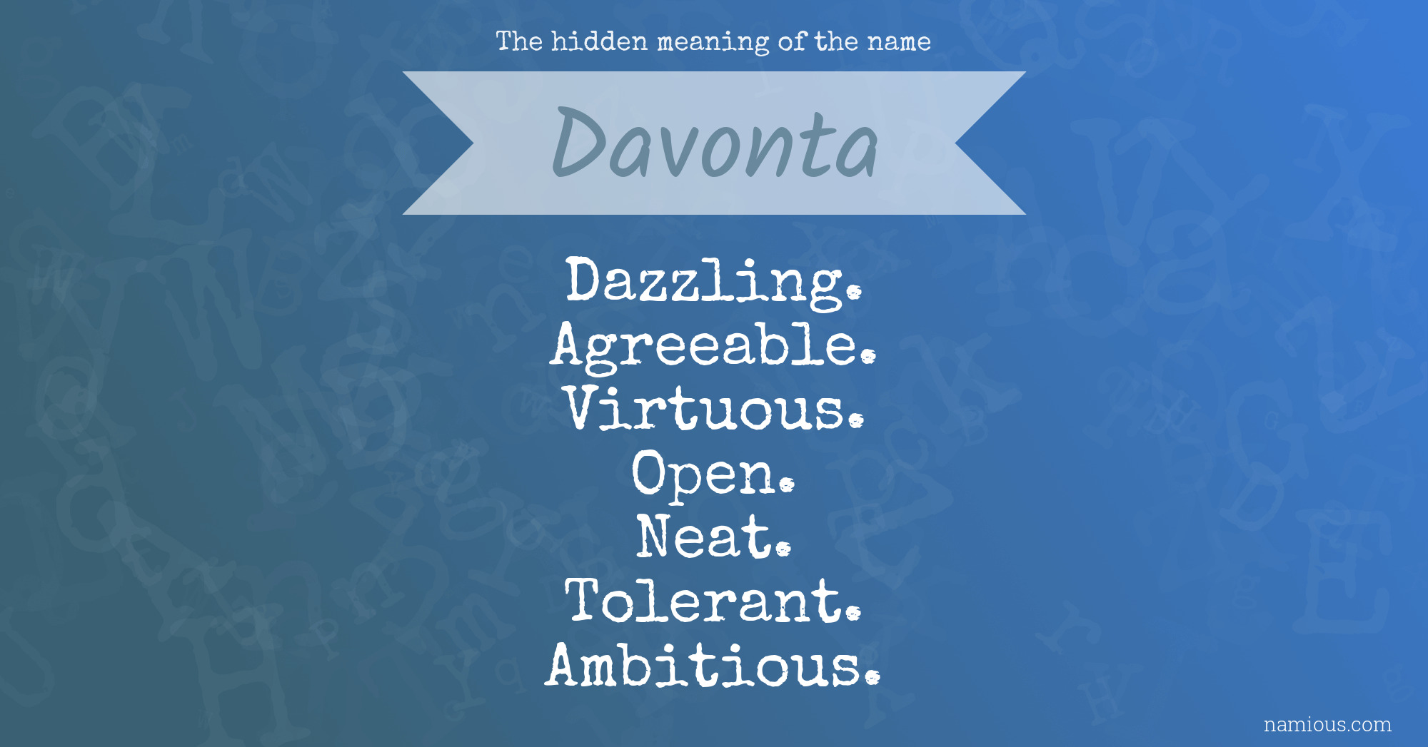 The hidden meaning of the name Davonta
