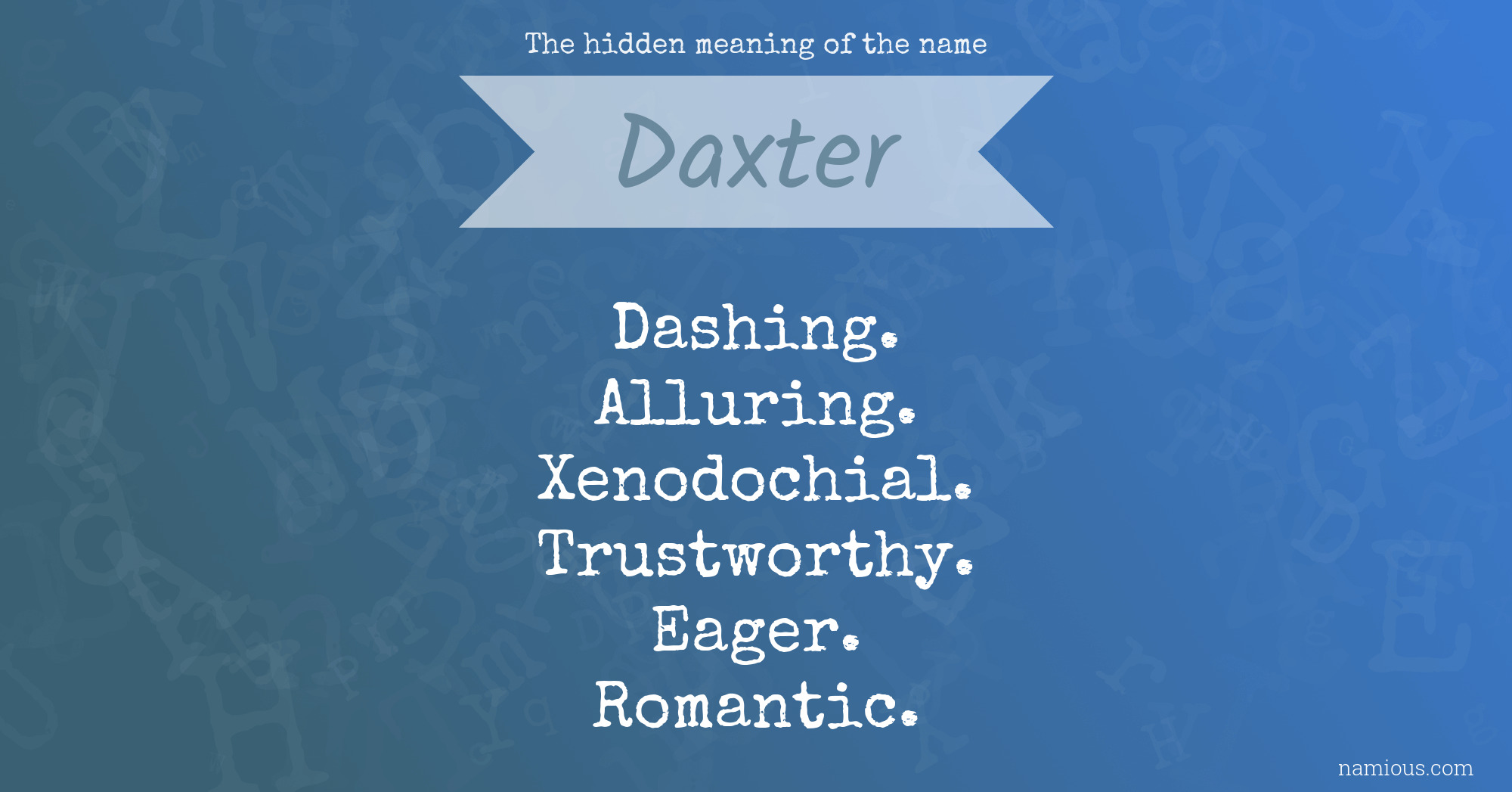 The hidden meaning of the name Daxter