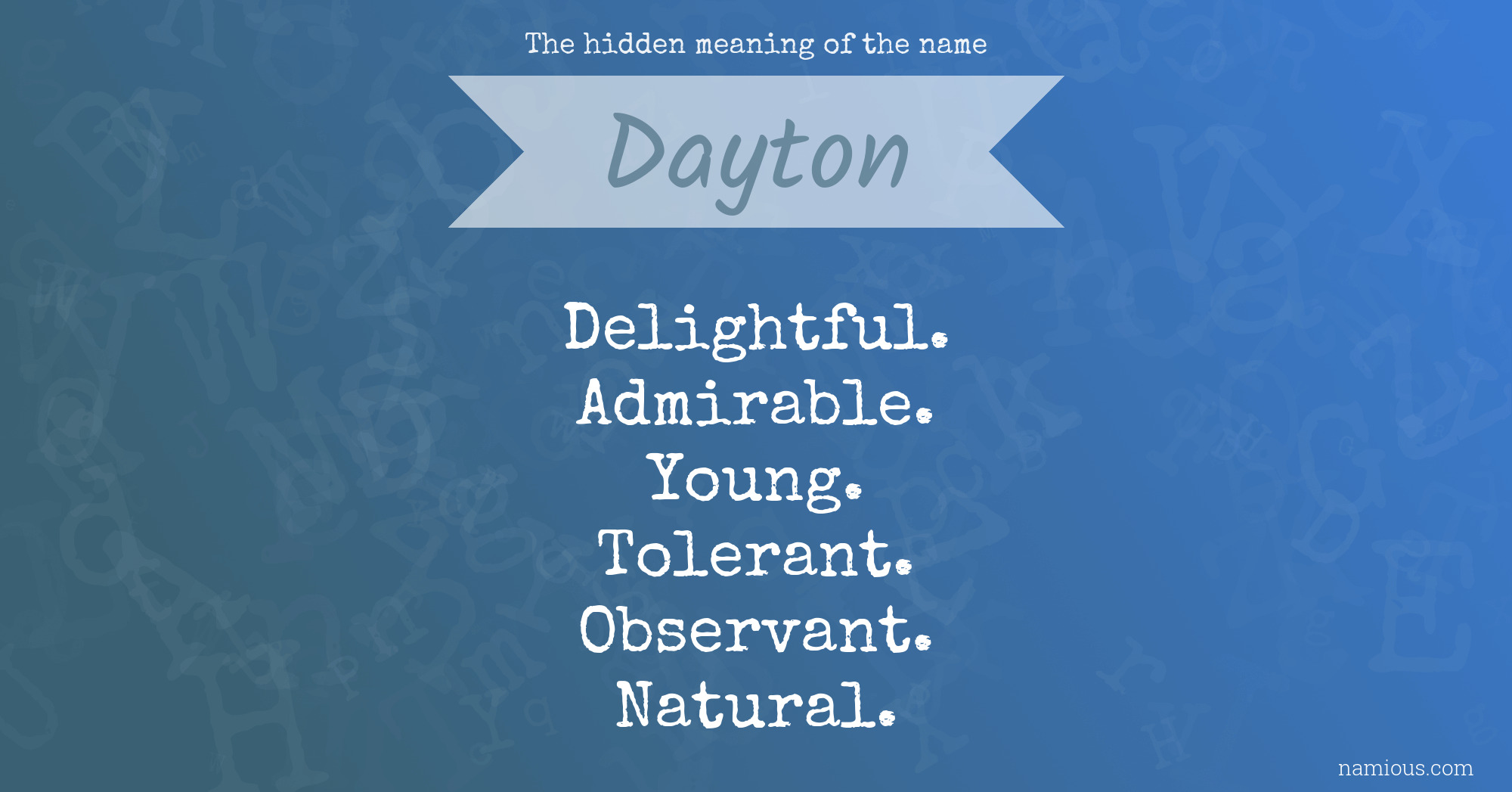 The hidden meaning of the name Dayton