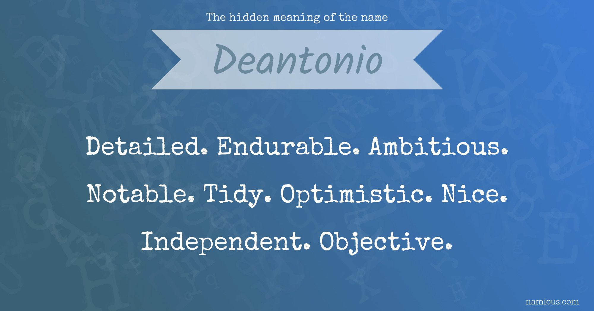 The hidden meaning of the name Deantonio