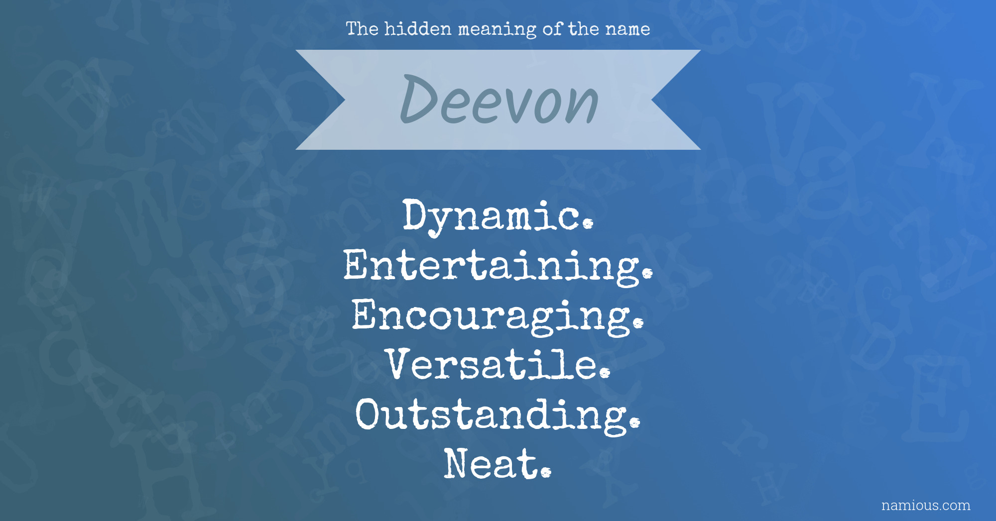 The hidden meaning of the name Deevon