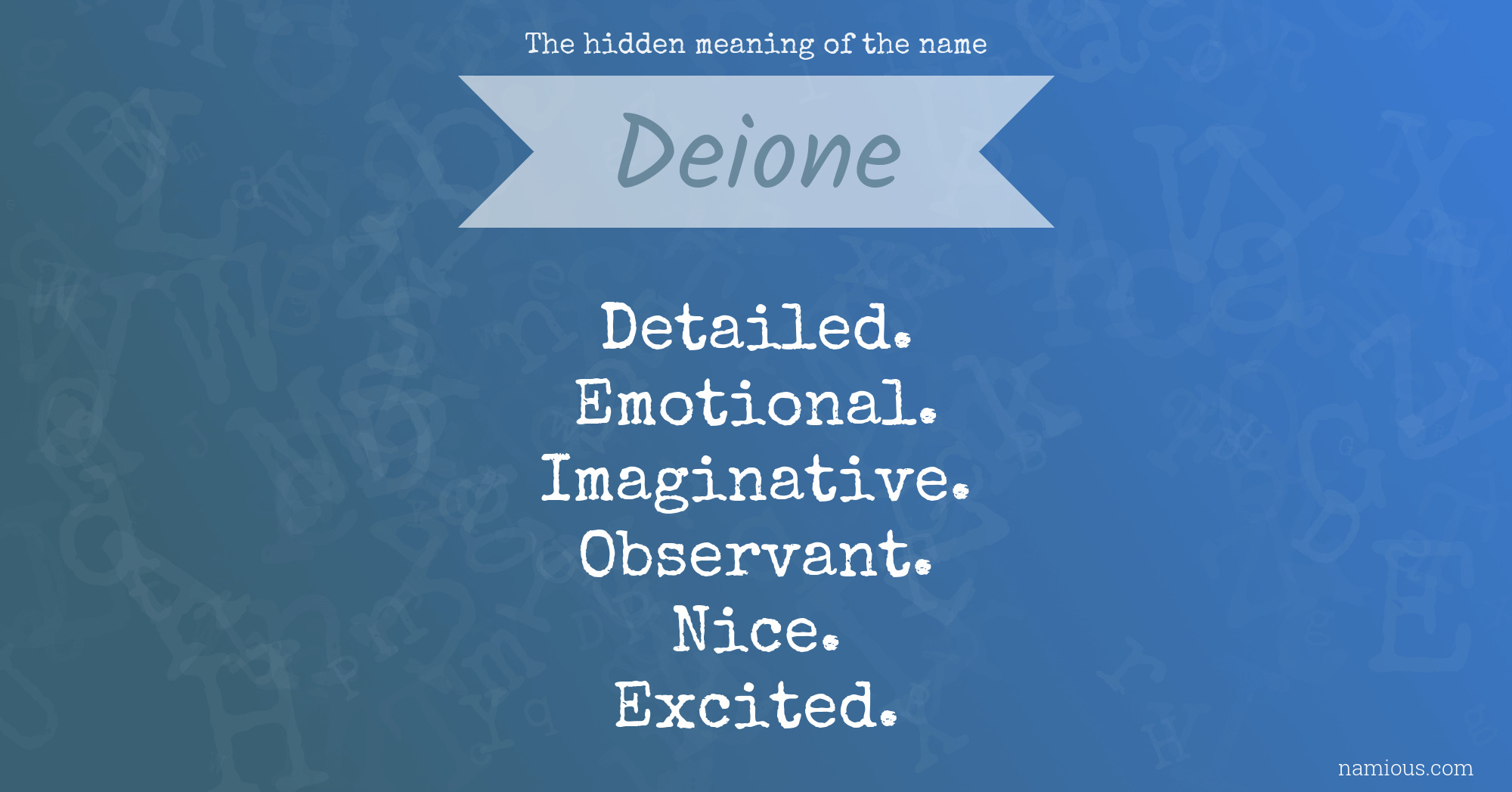 The hidden meaning of the name Deione