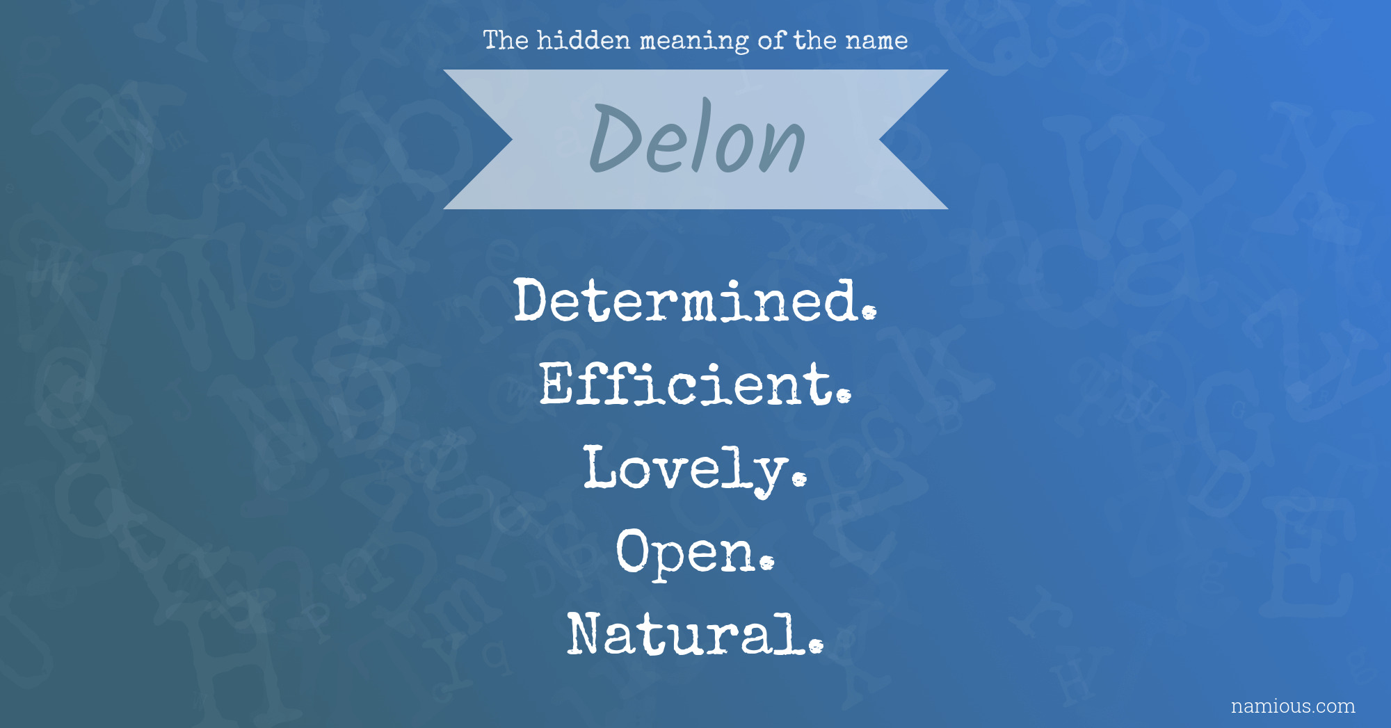 The hidden meaning of the name Delon