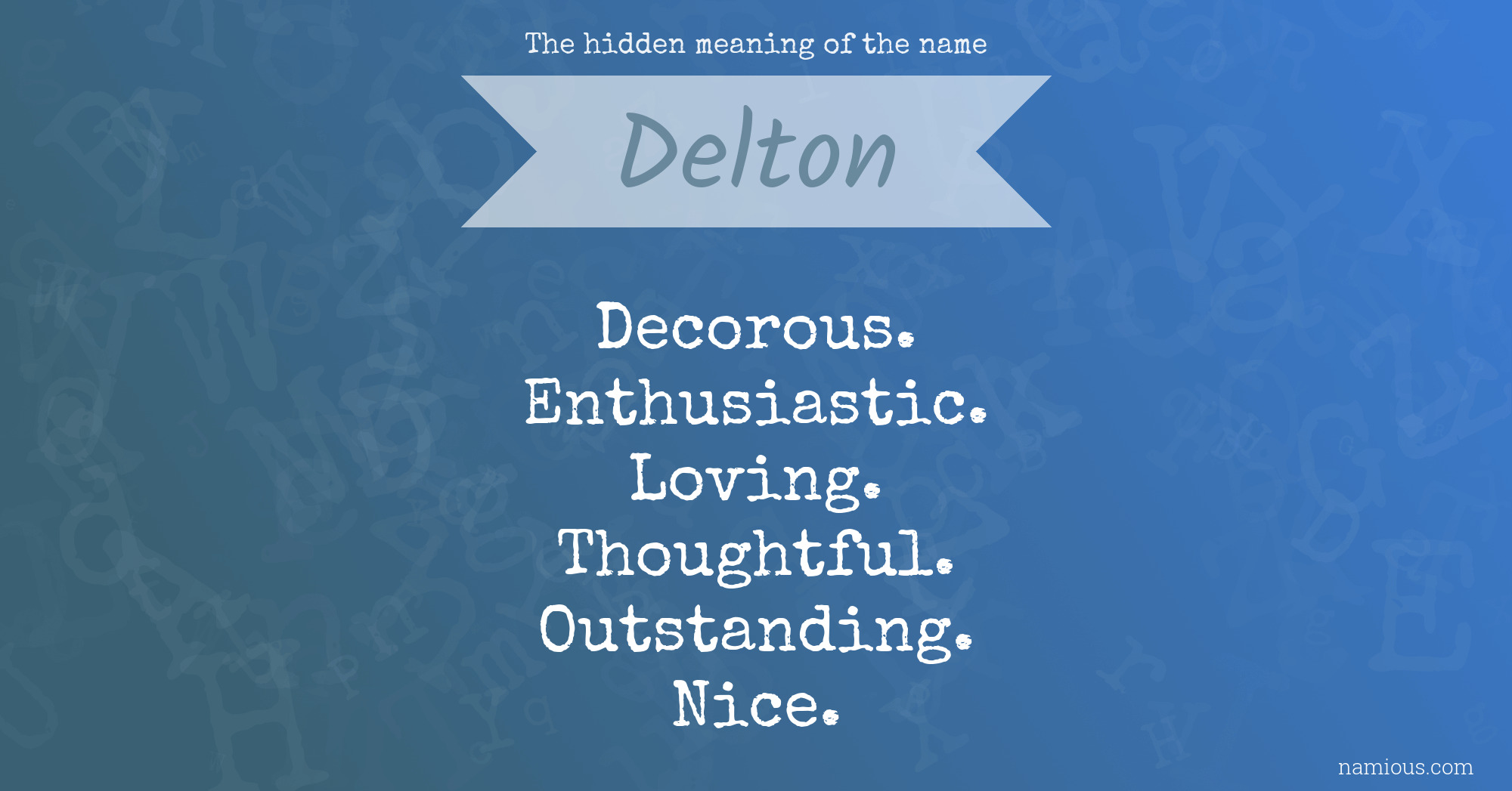 The hidden meaning of the name Delton