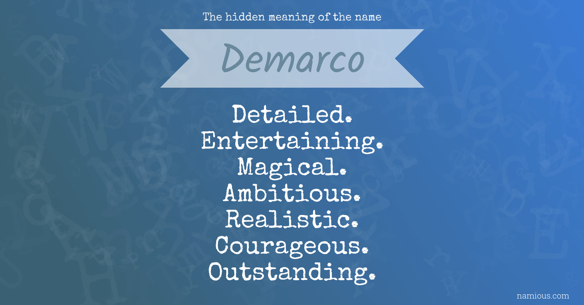 The hidden meaning of the name Demarco