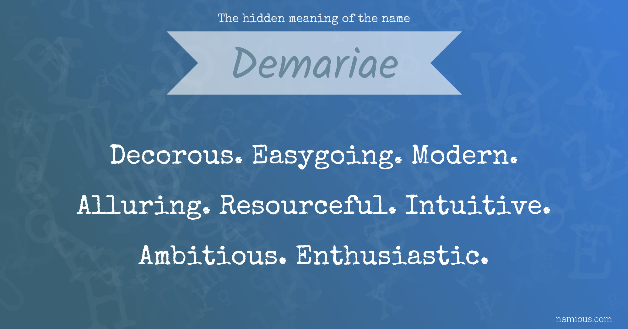 The hidden meaning of the name Demariae