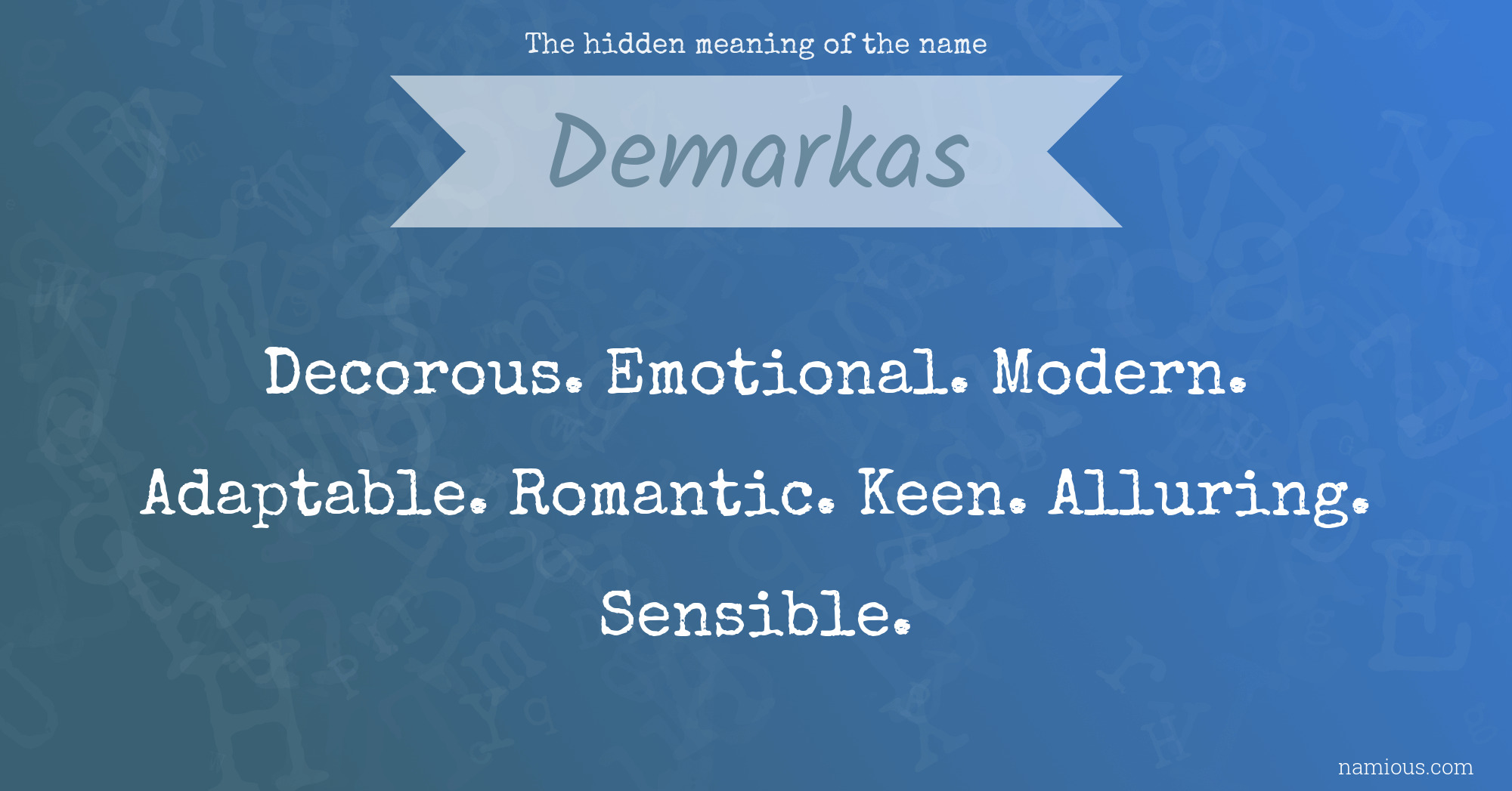 The hidden meaning of the name Demarkas