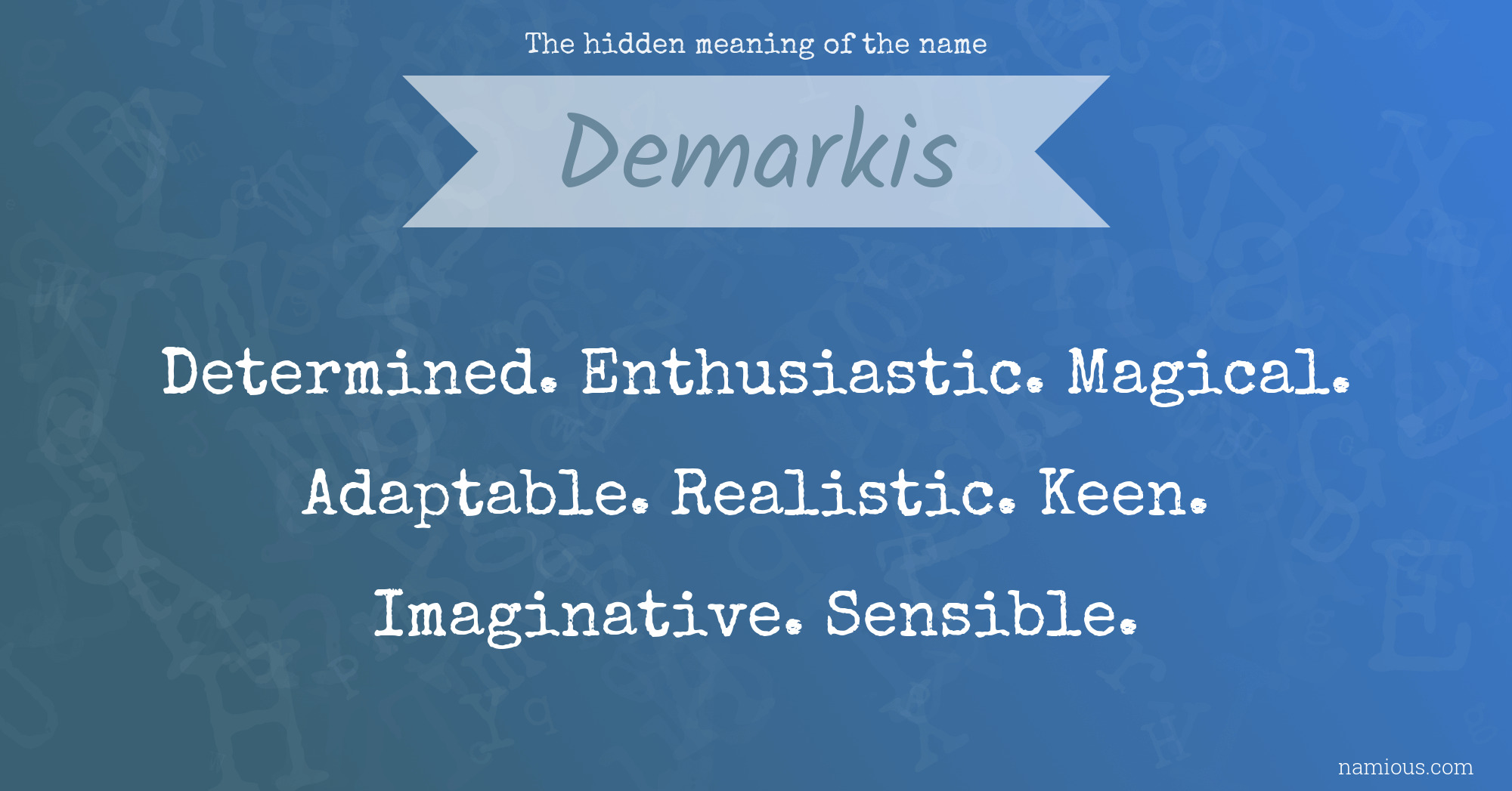 The hidden meaning of the name Demarkis