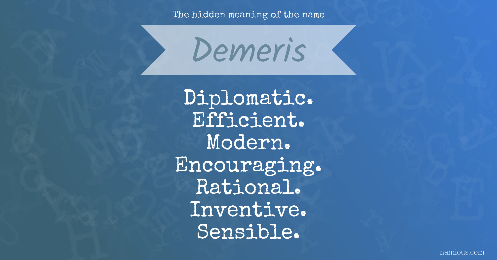 The hidden meaning of the name Demeris