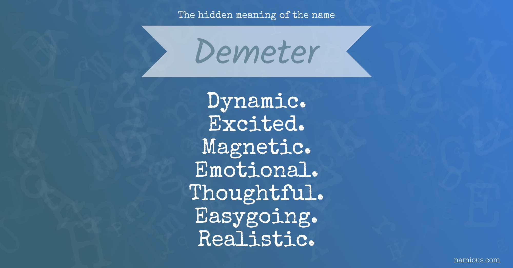 The hidden meaning of the name Demeter