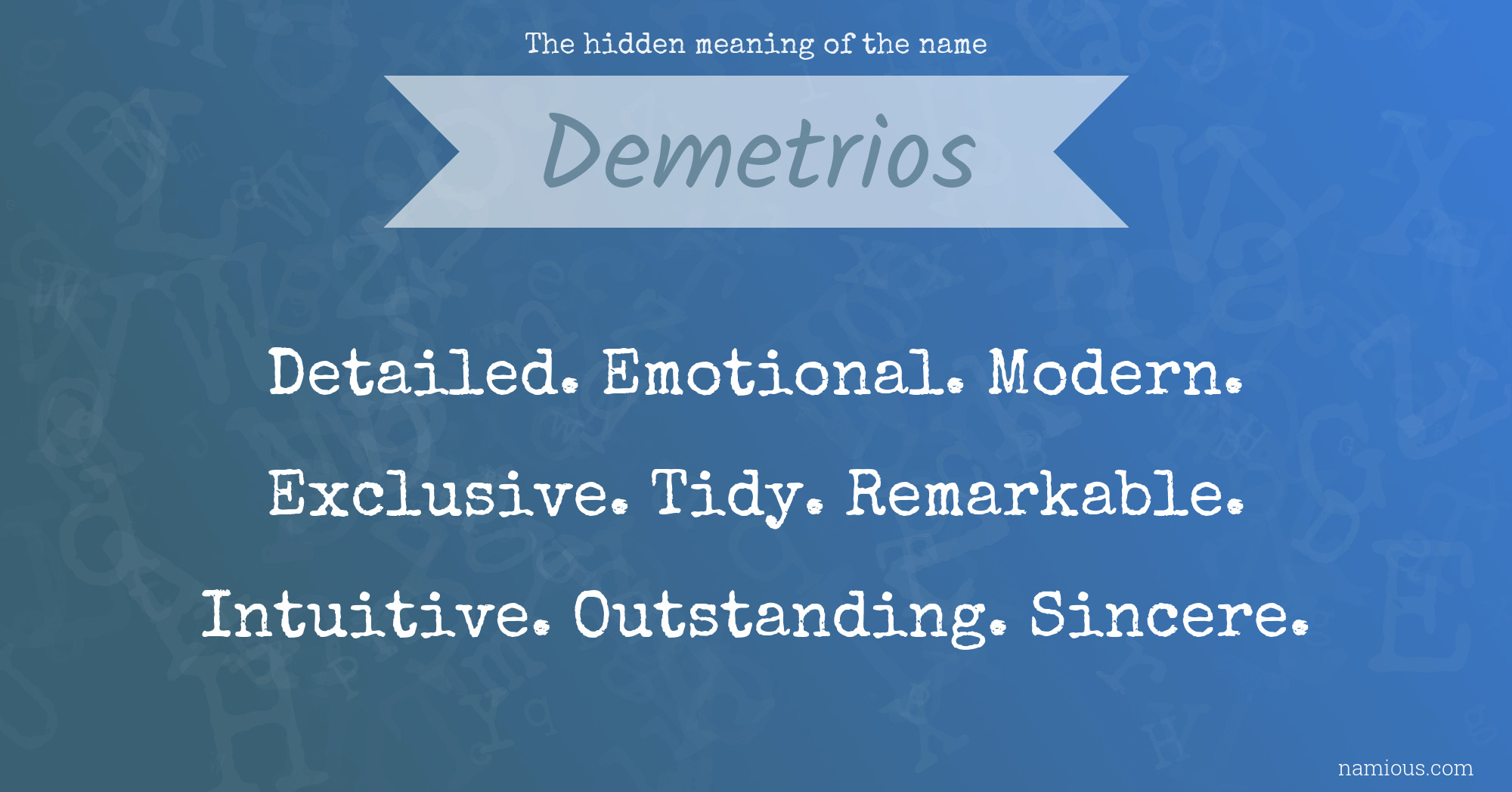 The hidden meaning of the name Demetrios