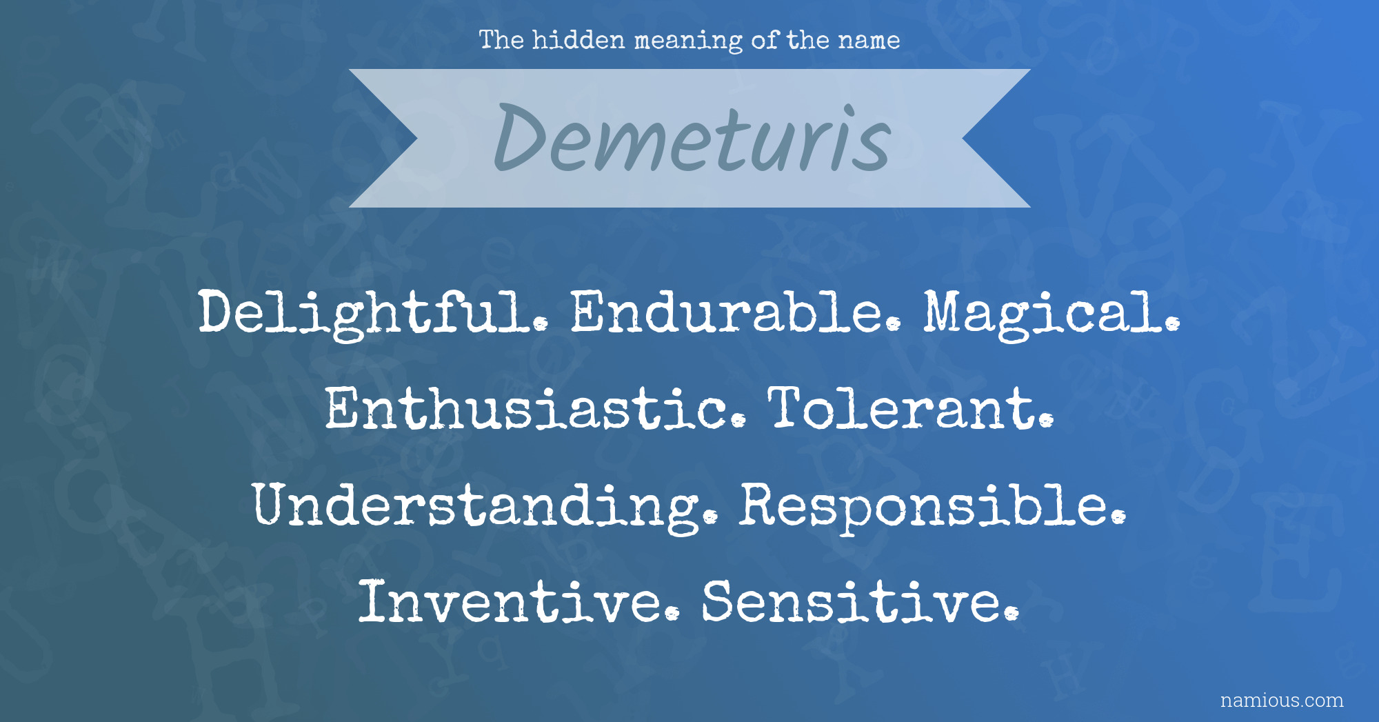 The hidden meaning of the name Demeturis