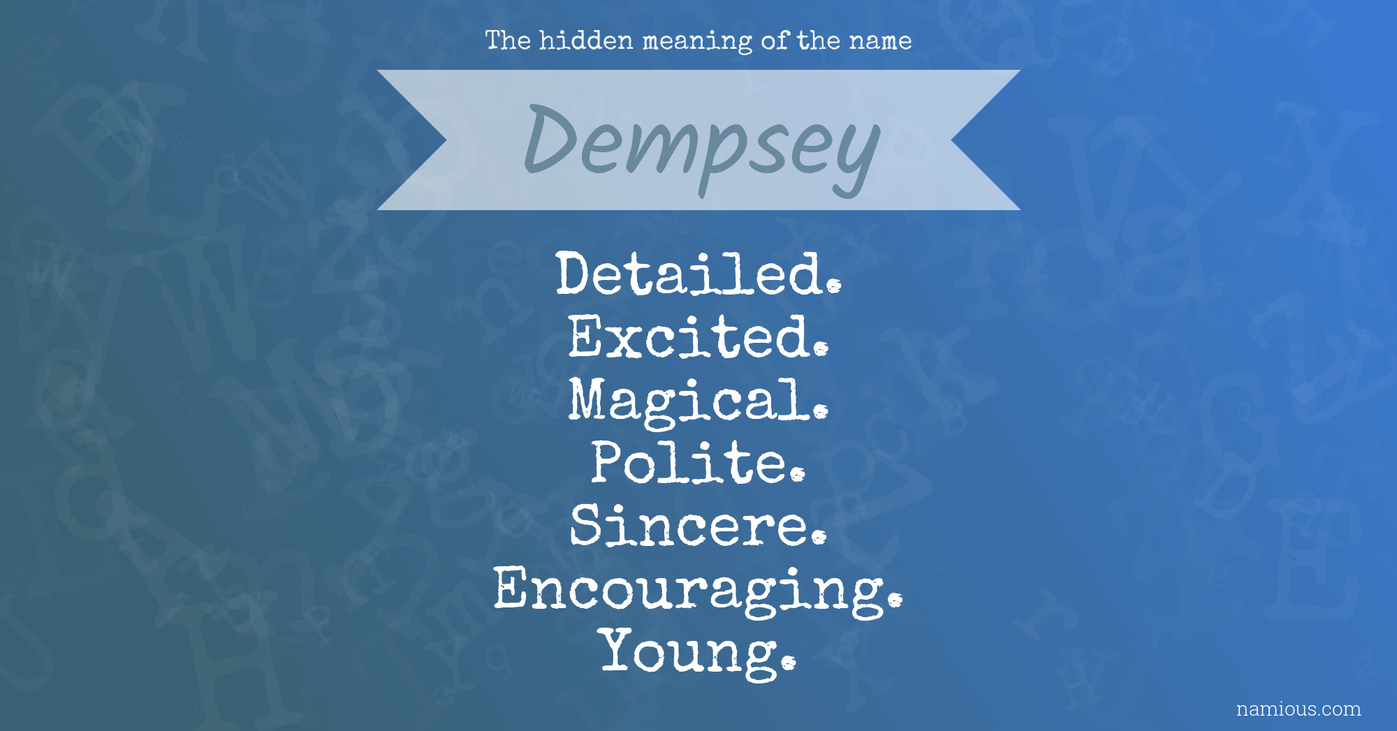 The hidden meaning of the name Dempsey