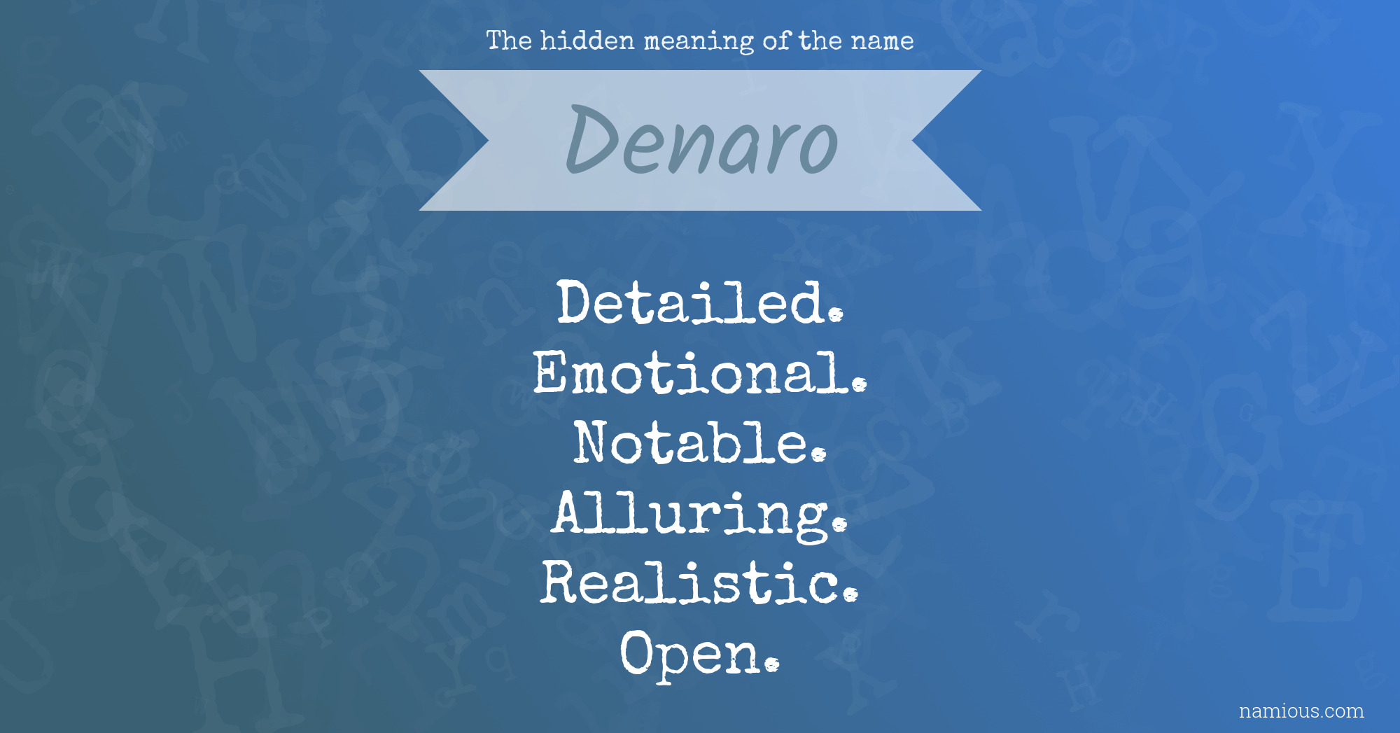 The hidden meaning of the name Denaro