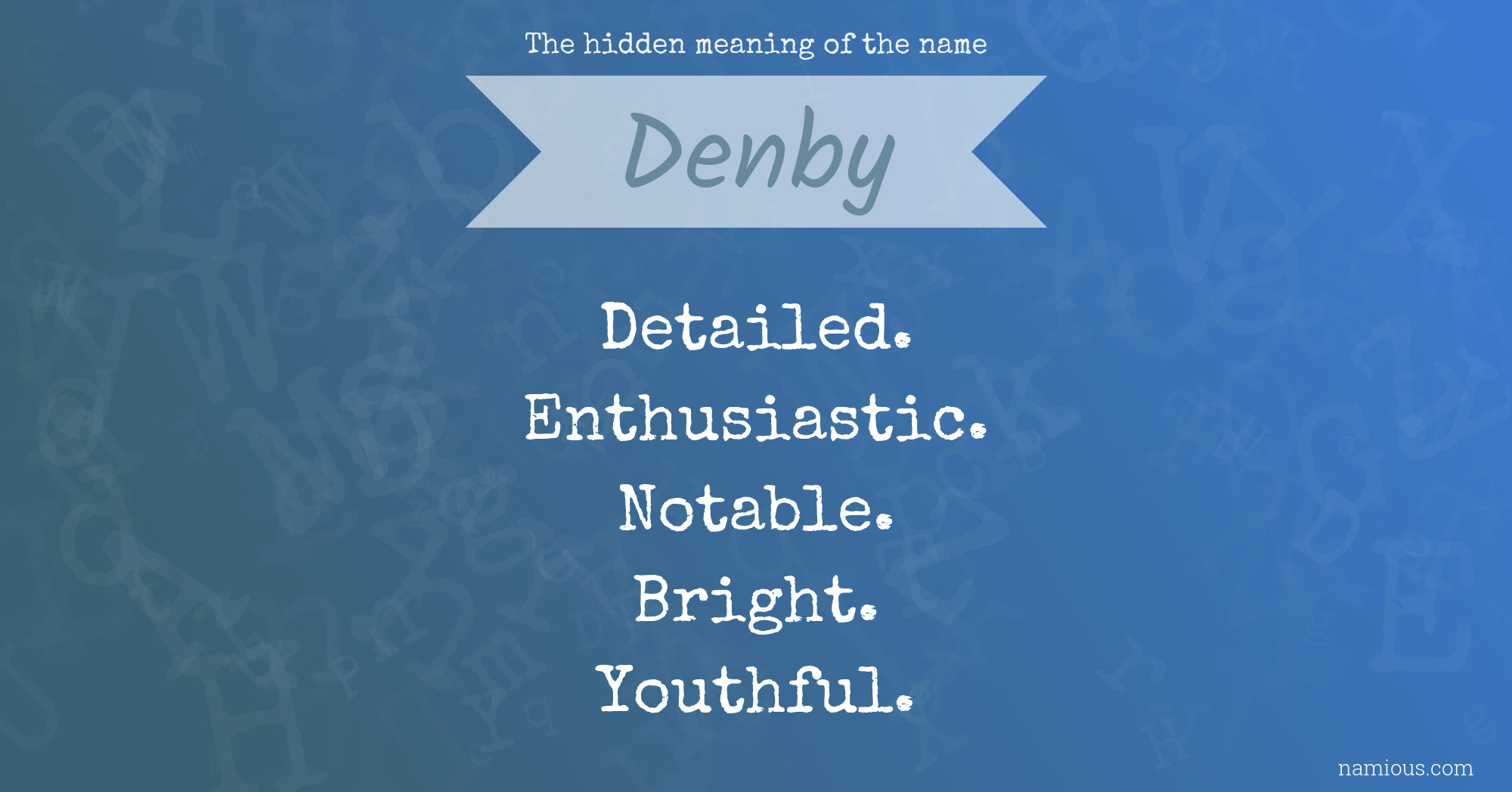 The hidden meaning of the name Denby