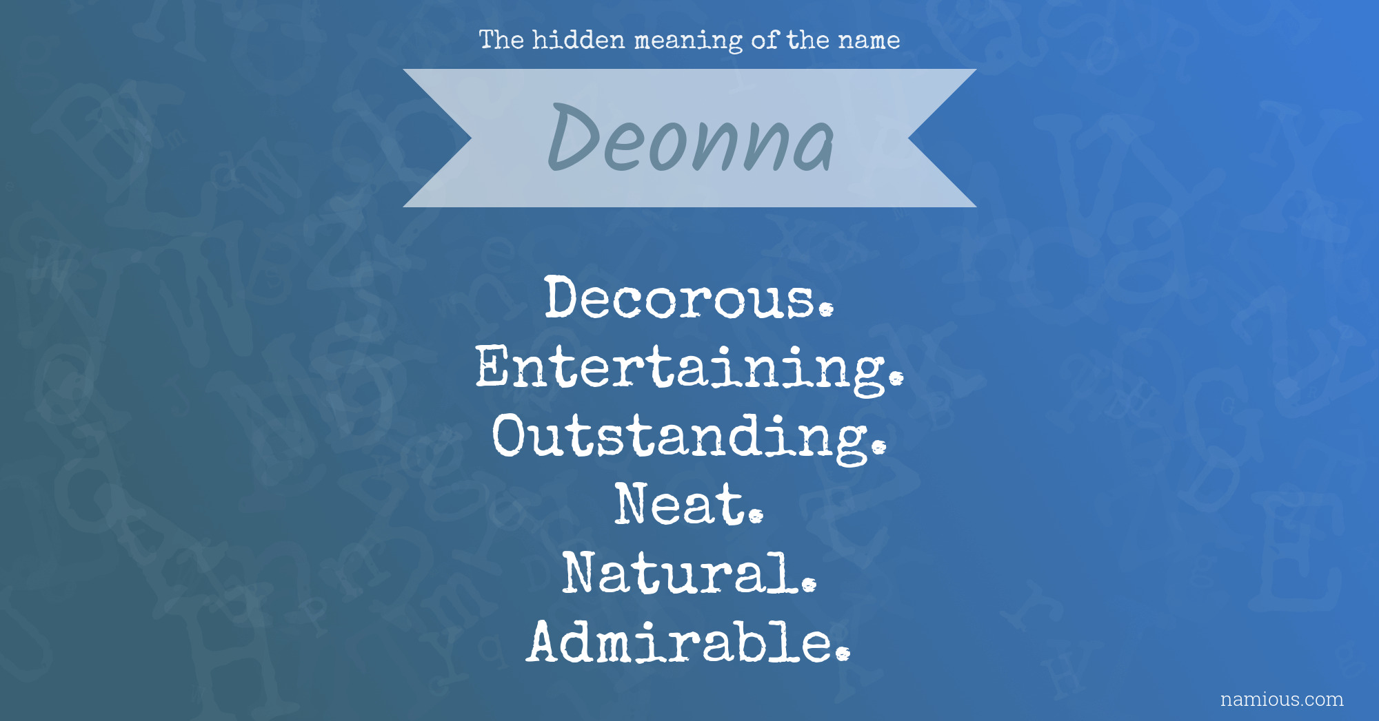 The hidden meaning of the name Deonna