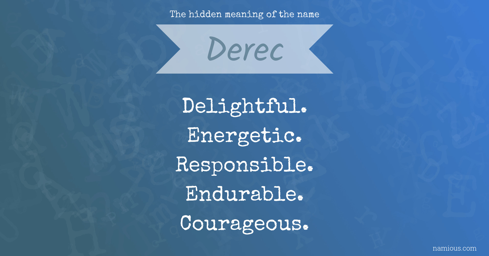 The hidden meaning of the name Derec