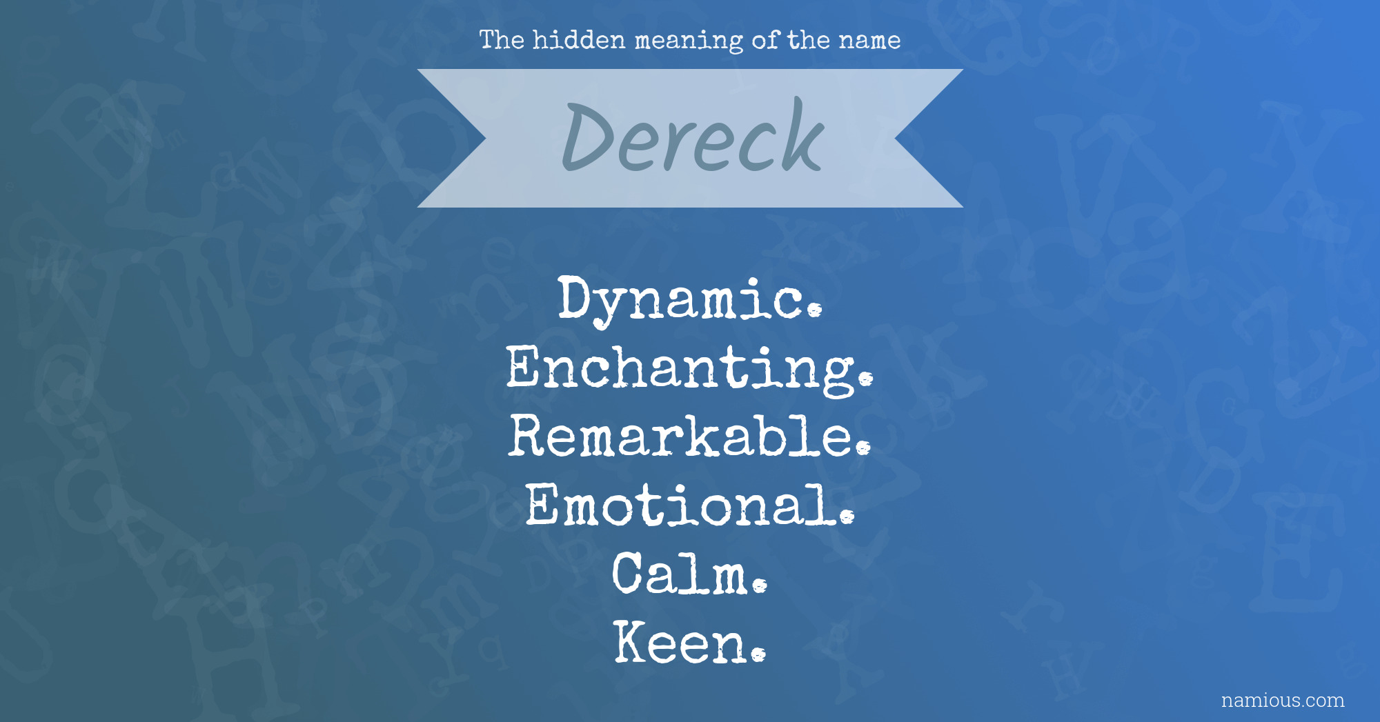 The hidden meaning of the name Dereck