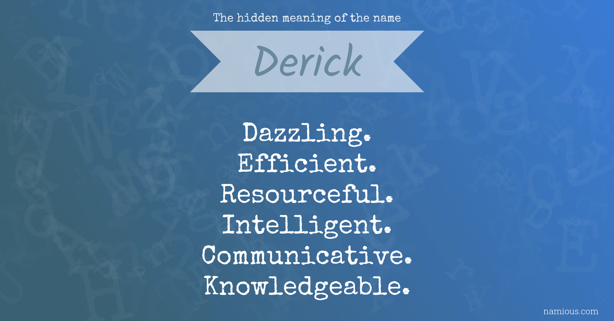 The hidden meaning of the name Derick