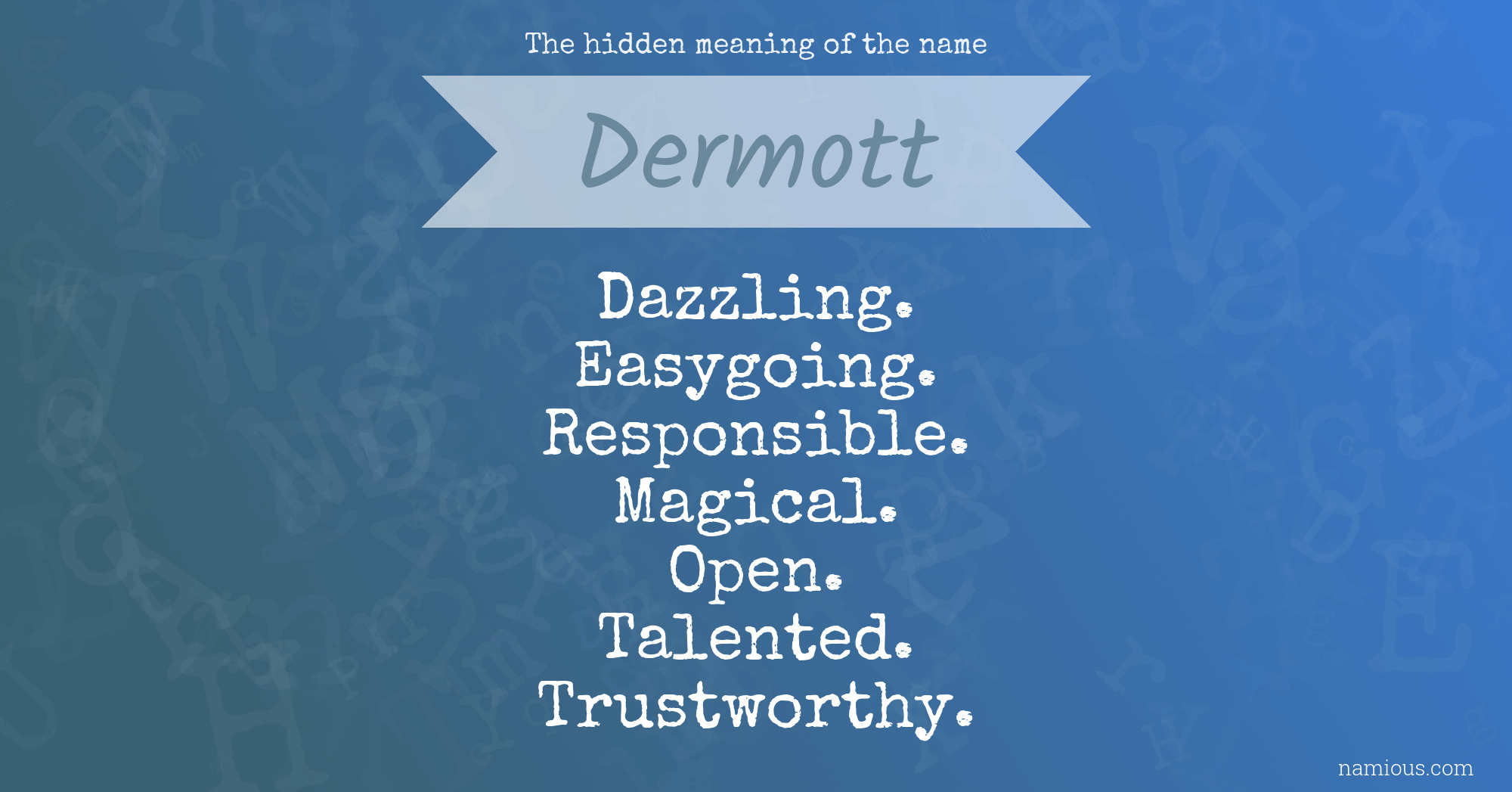 The hidden meaning of the name Dermott