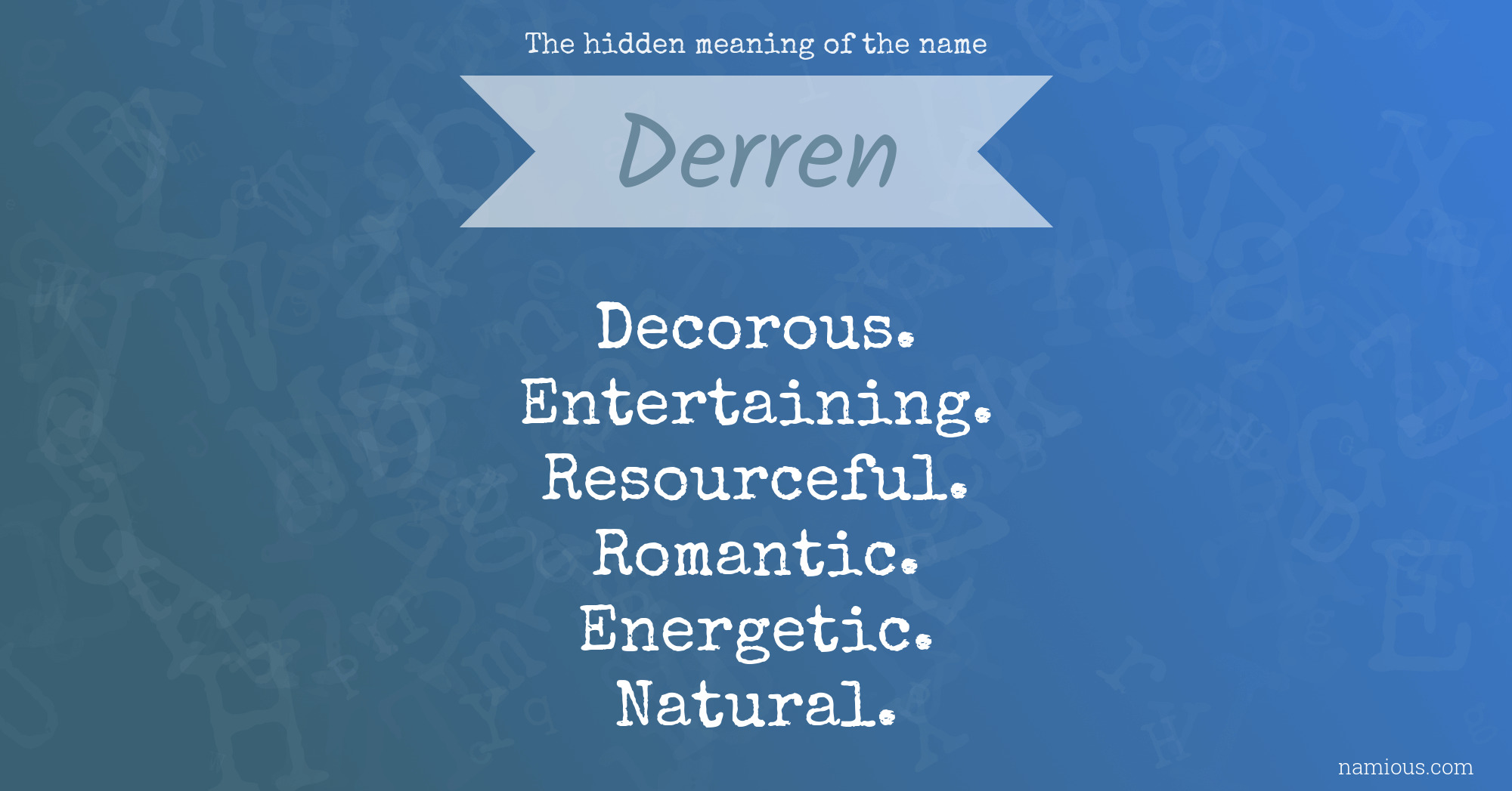 The hidden meaning of the name Derren