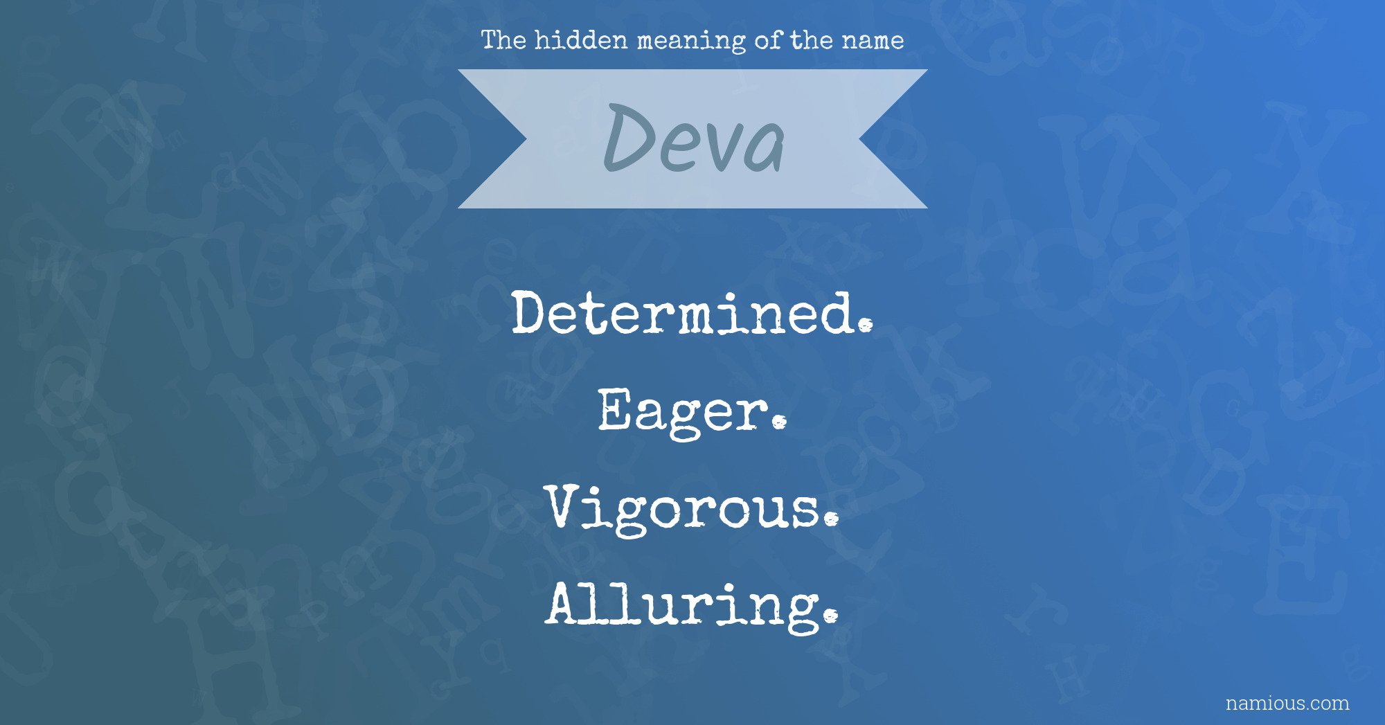 The hidden meaning of the name Deva