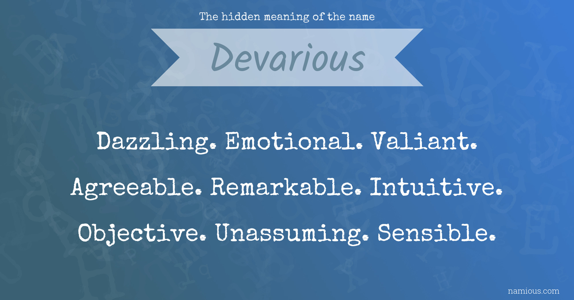 The hidden meaning of the name Devarious