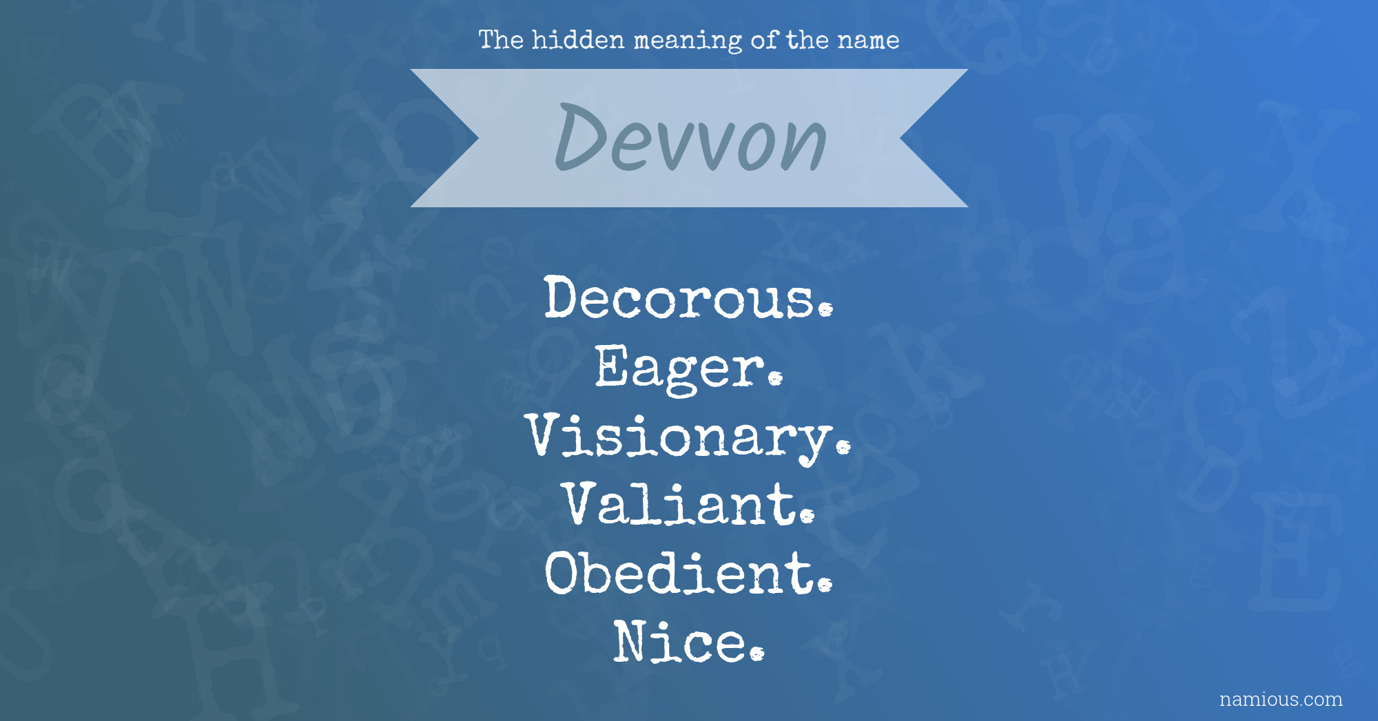 The hidden meaning of the name Devvon