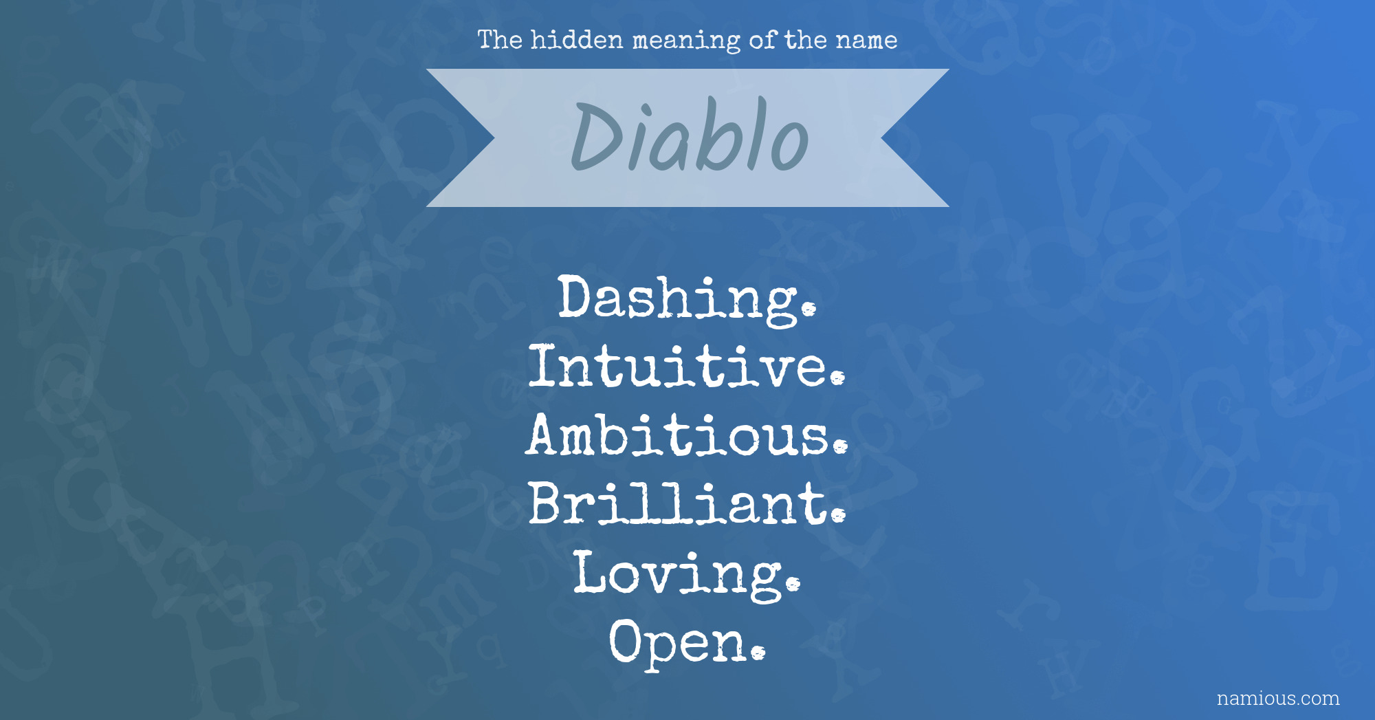 The hidden meaning of the name Diablo