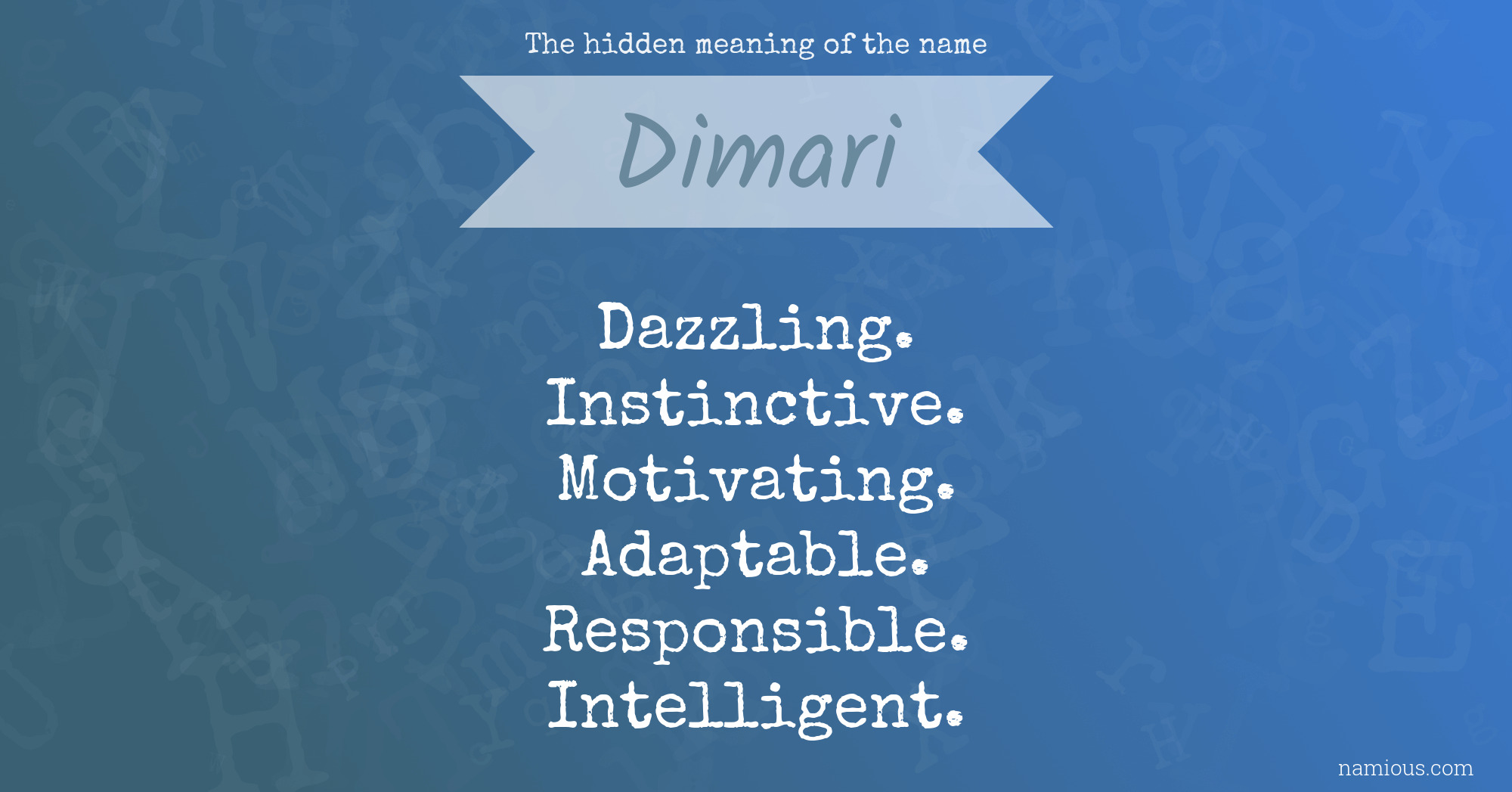 The hidden meaning of the name Dimari