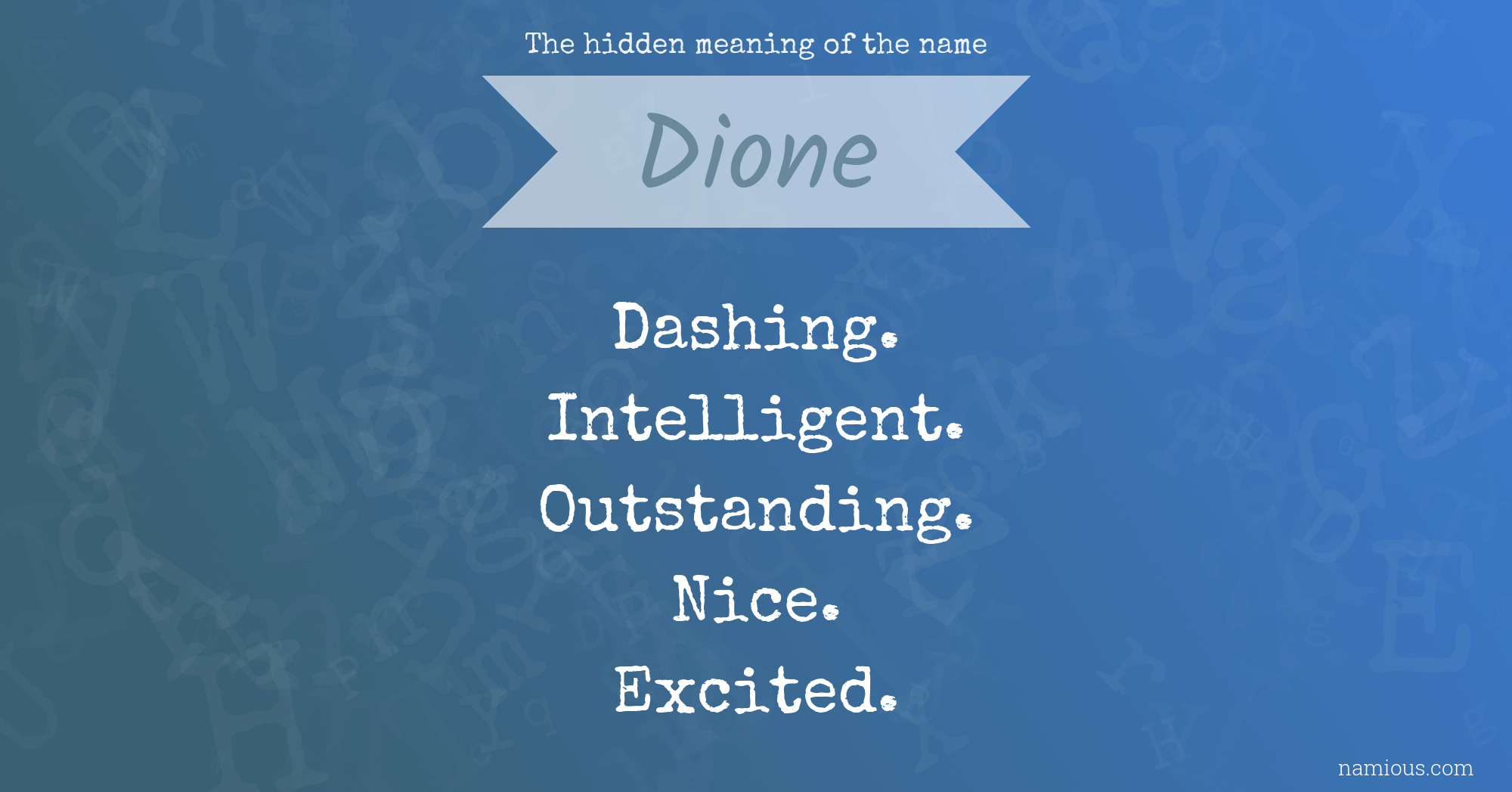 The hidden meaning of the name Dione