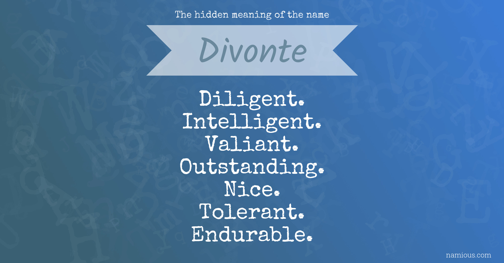 The hidden meaning of the name Divonte