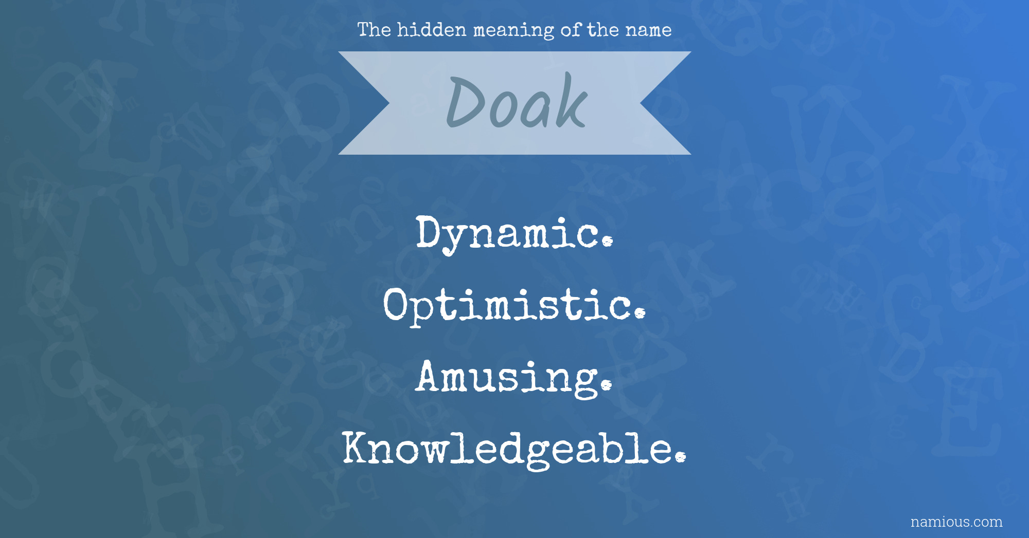 The hidden meaning of the name Doak