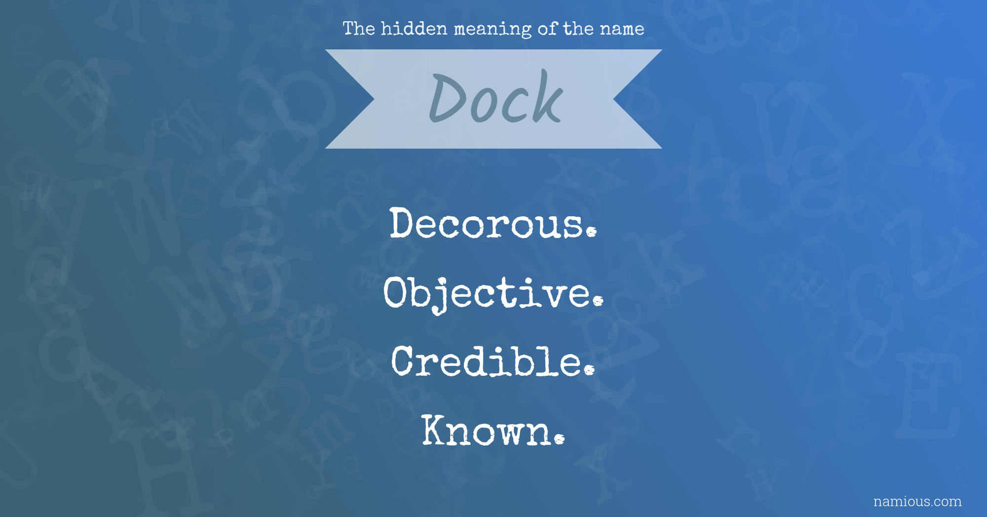 The hidden meaning of the name Dock