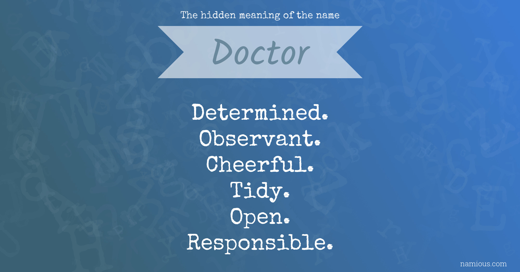 The hidden meaning of the name Doctor