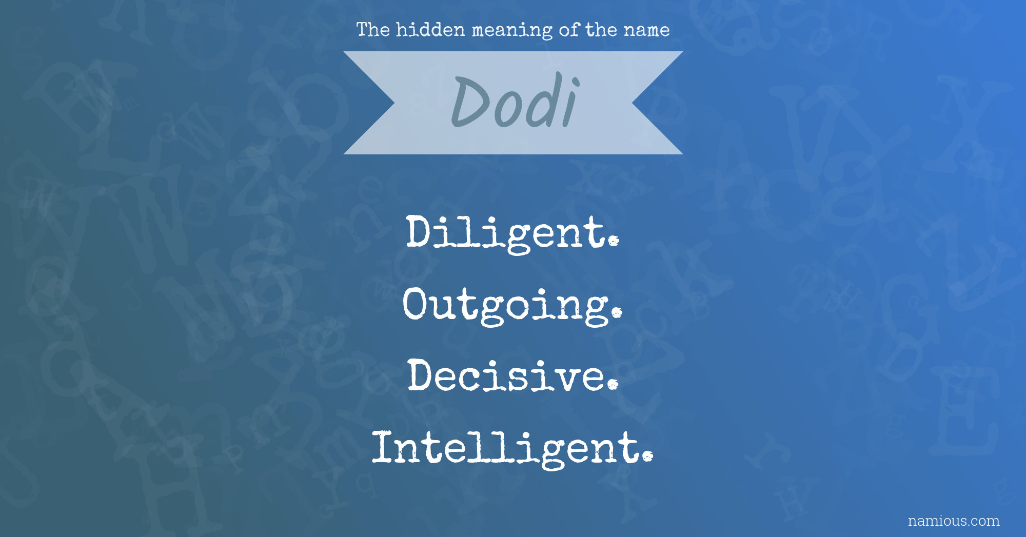 The hidden meaning of the name Dodi