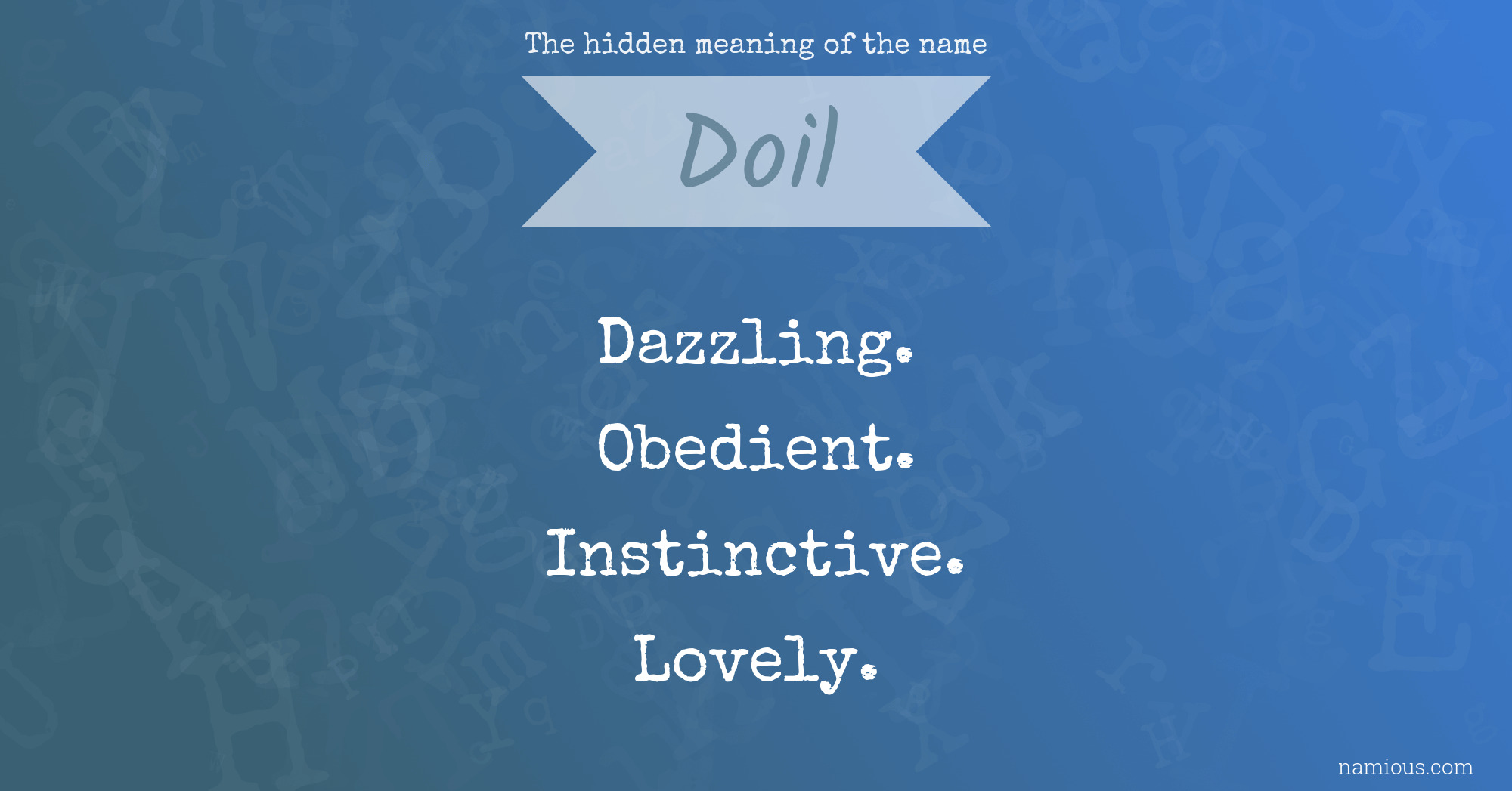 The hidden meaning of the name Doil