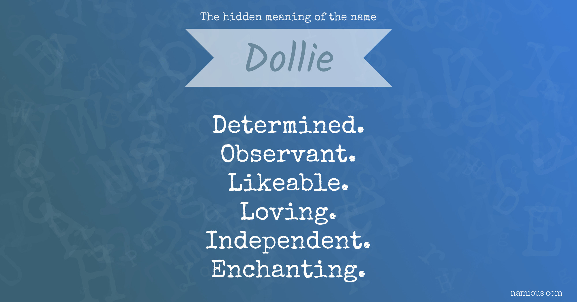 The hidden meaning of the name Dollie
