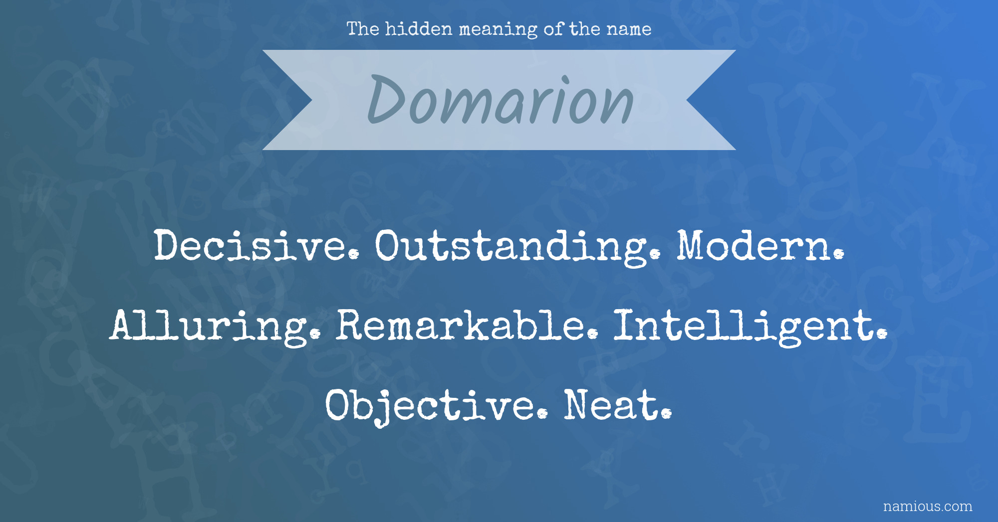 The hidden meaning of the name Domarion