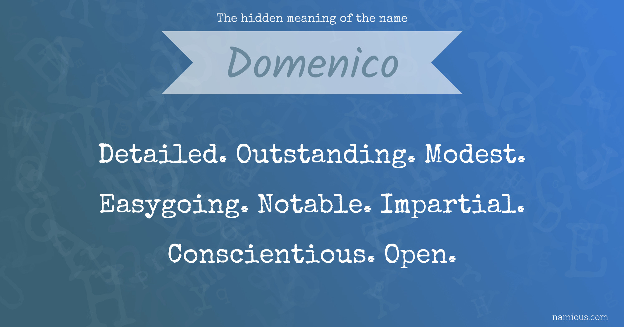 The hidden meaning of the name Domenico