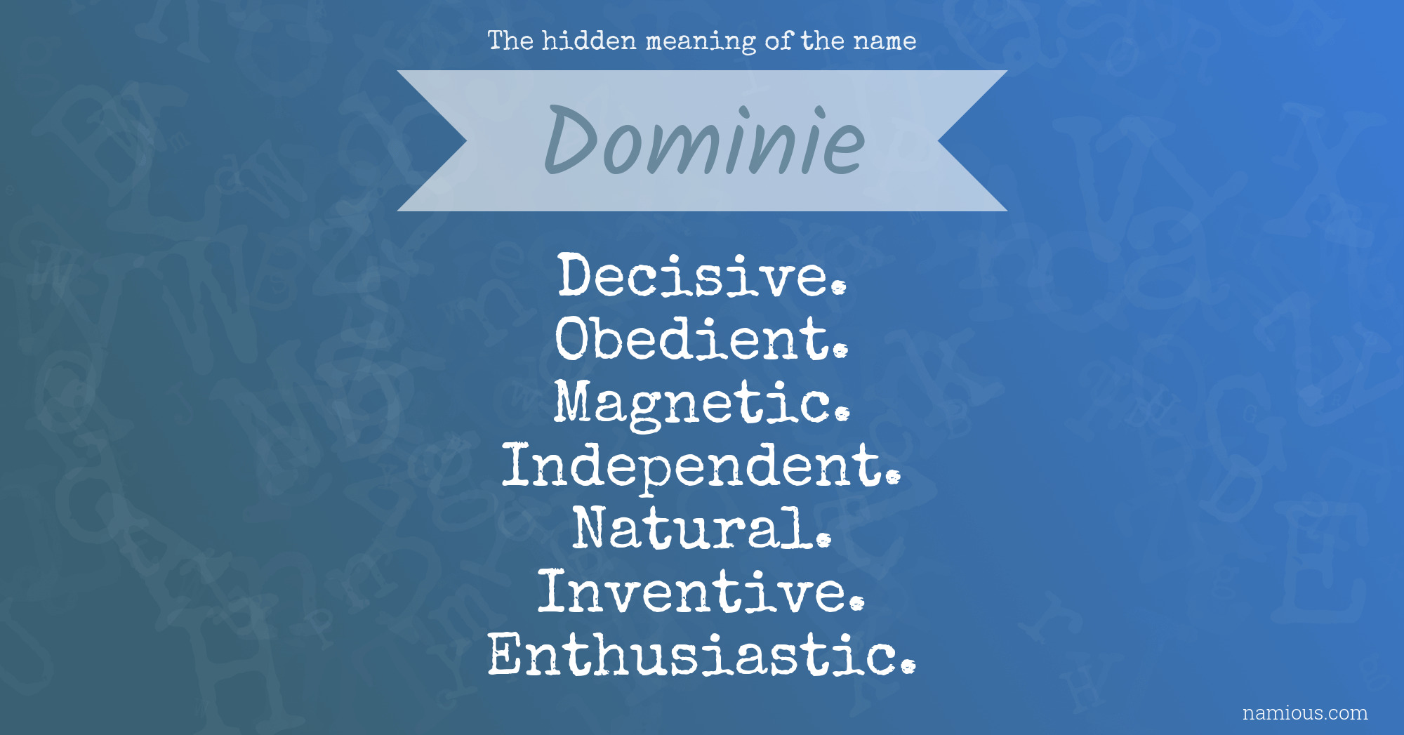 The hidden meaning of the name Dominie