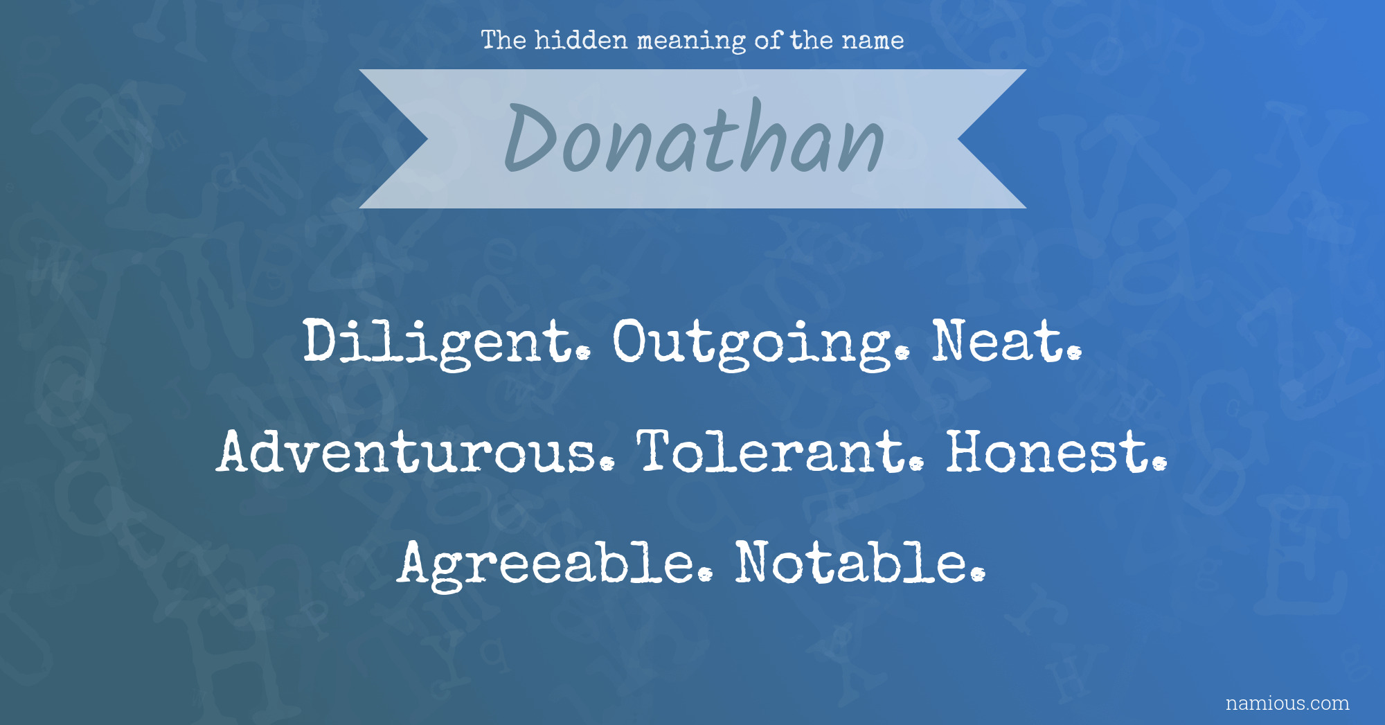 The hidden meaning of the name Donathan