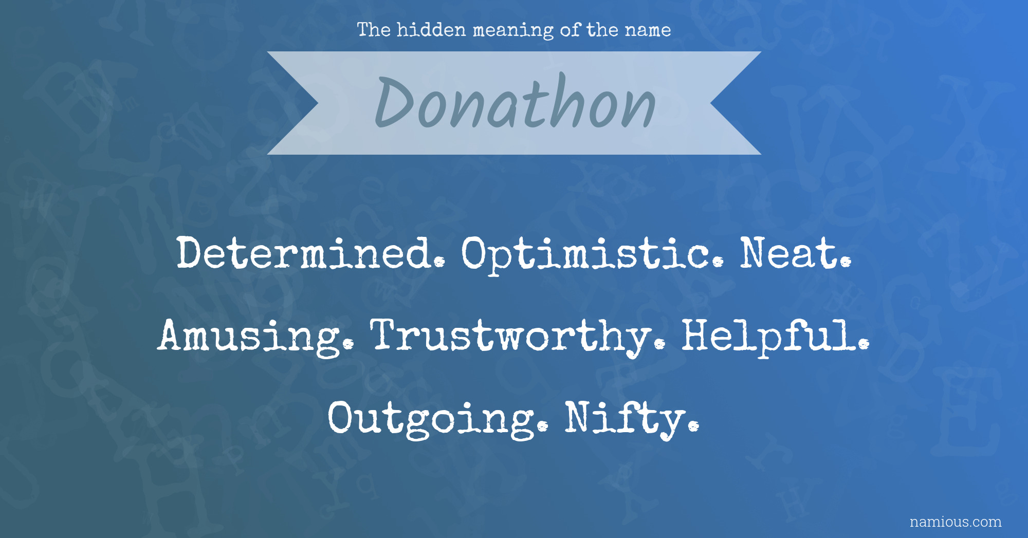 The hidden meaning of the name Donathon