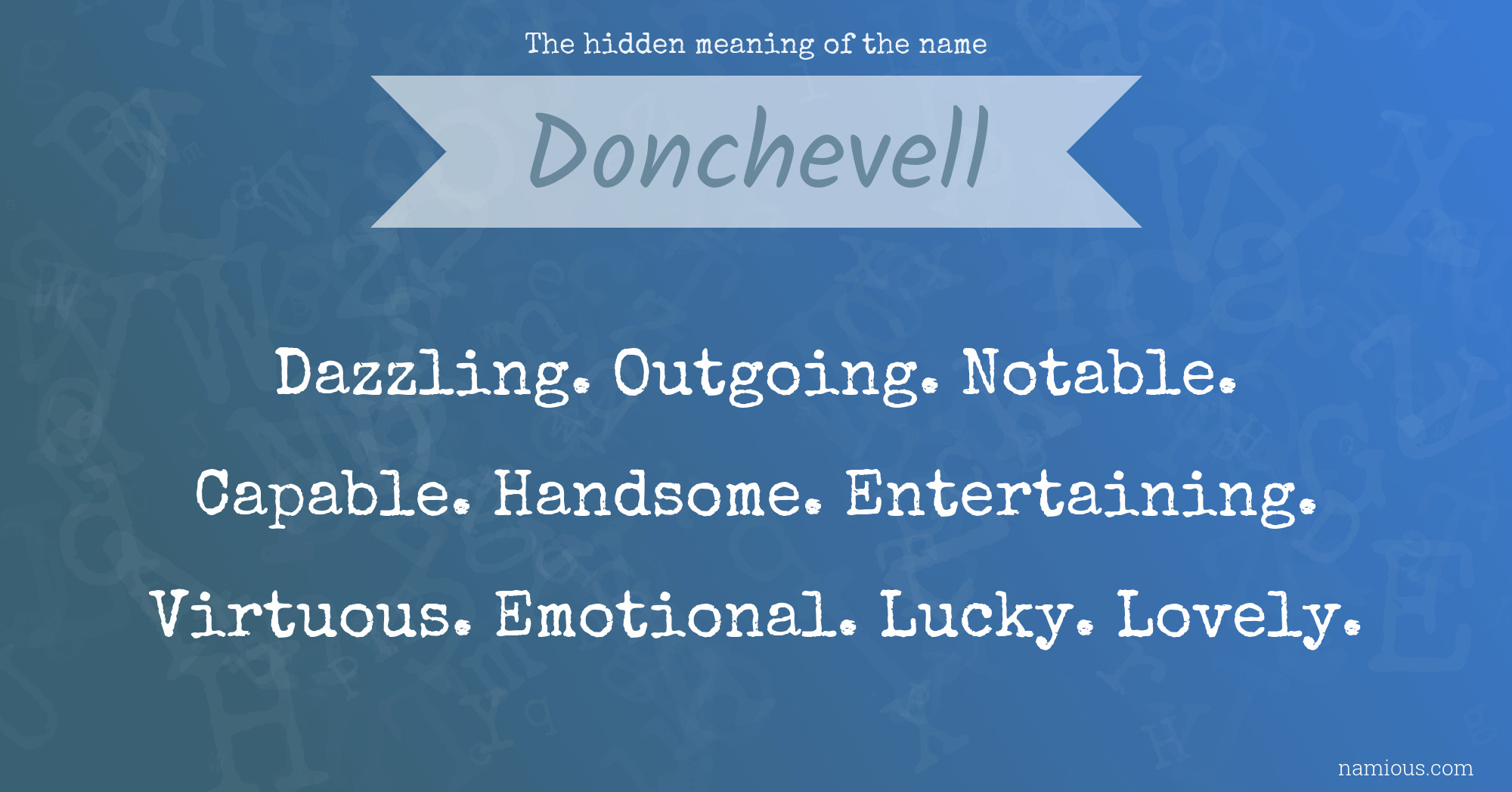 The hidden meaning of the name Donchevell