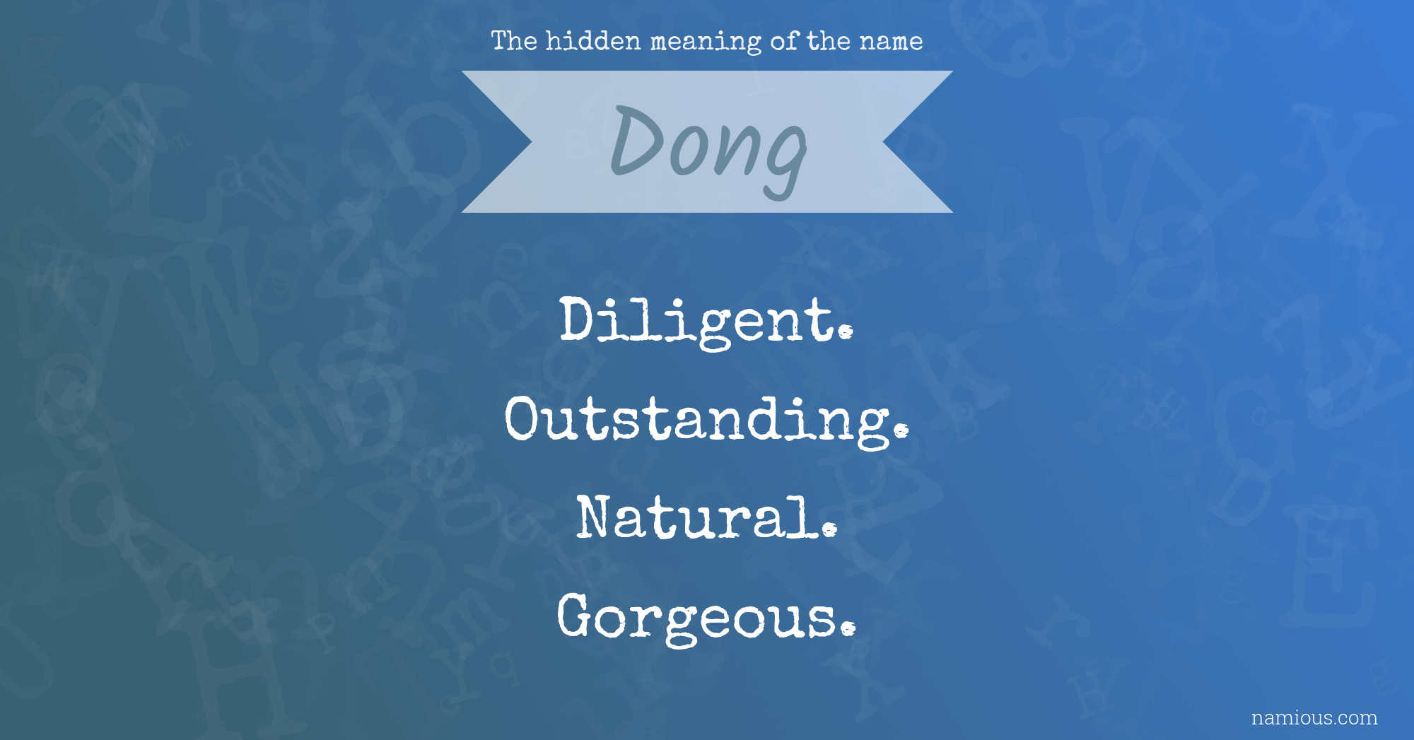 The hidden meaning of the name Dong