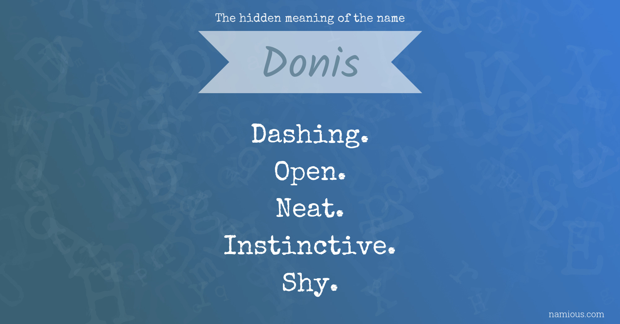 The hidden meaning of the name Donis