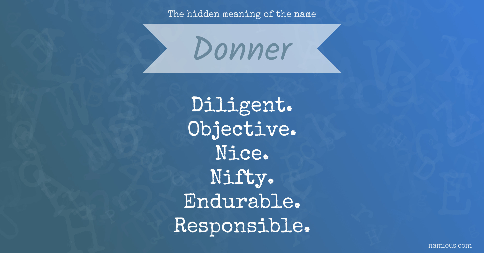 The hidden meaning of the name Donner